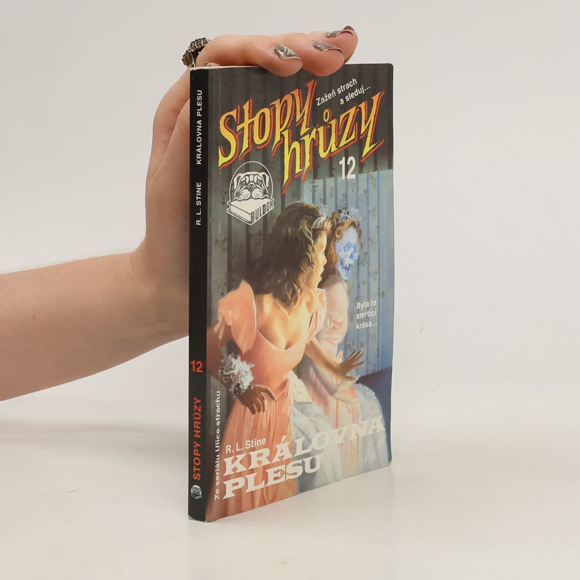 R. L. Stine Stopy hrůzy 12. Královna plesu