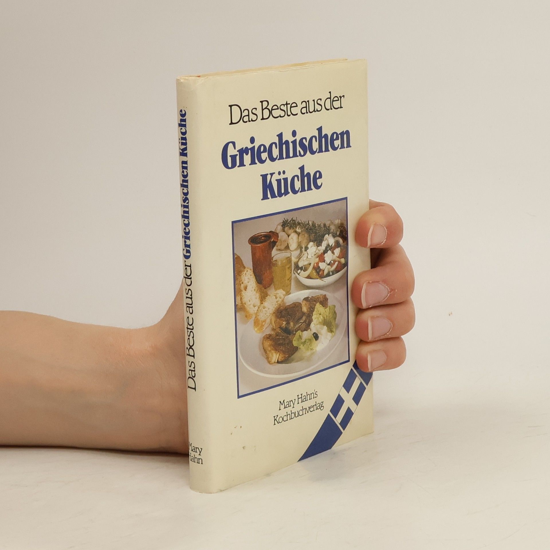 Hahn Mary Das Beste aus der Griechischen Küche