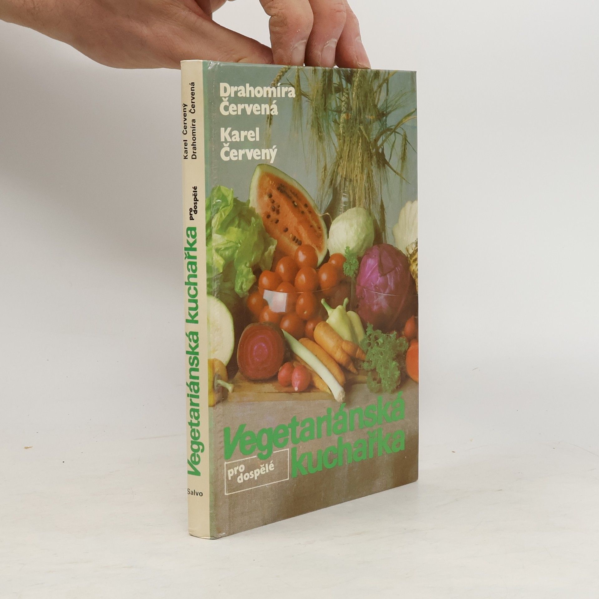 Karel Červený Vegetariánská kuchařka pro dospělé
