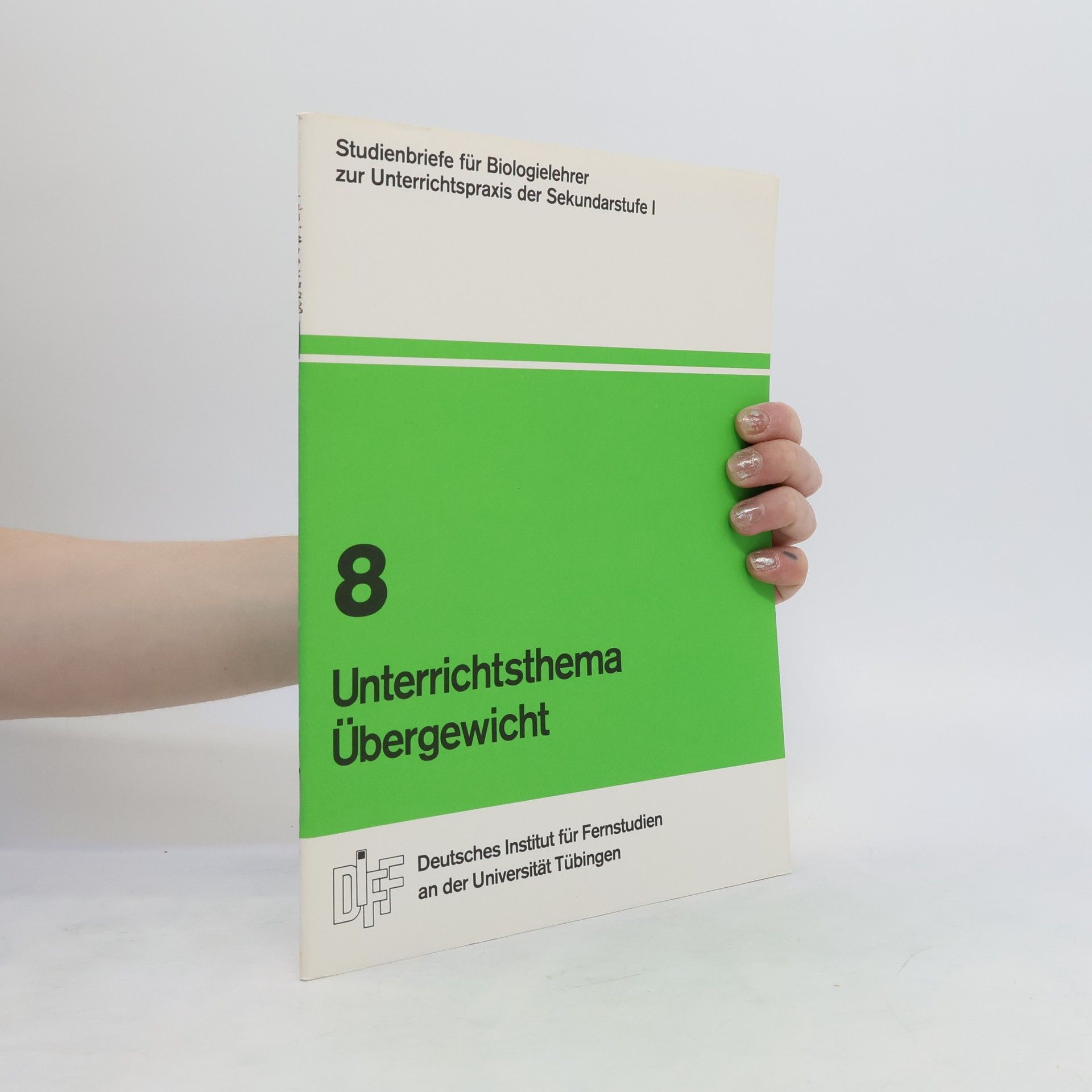 Collectif d'auteurs Unterrichtsthema Übergewicht 8