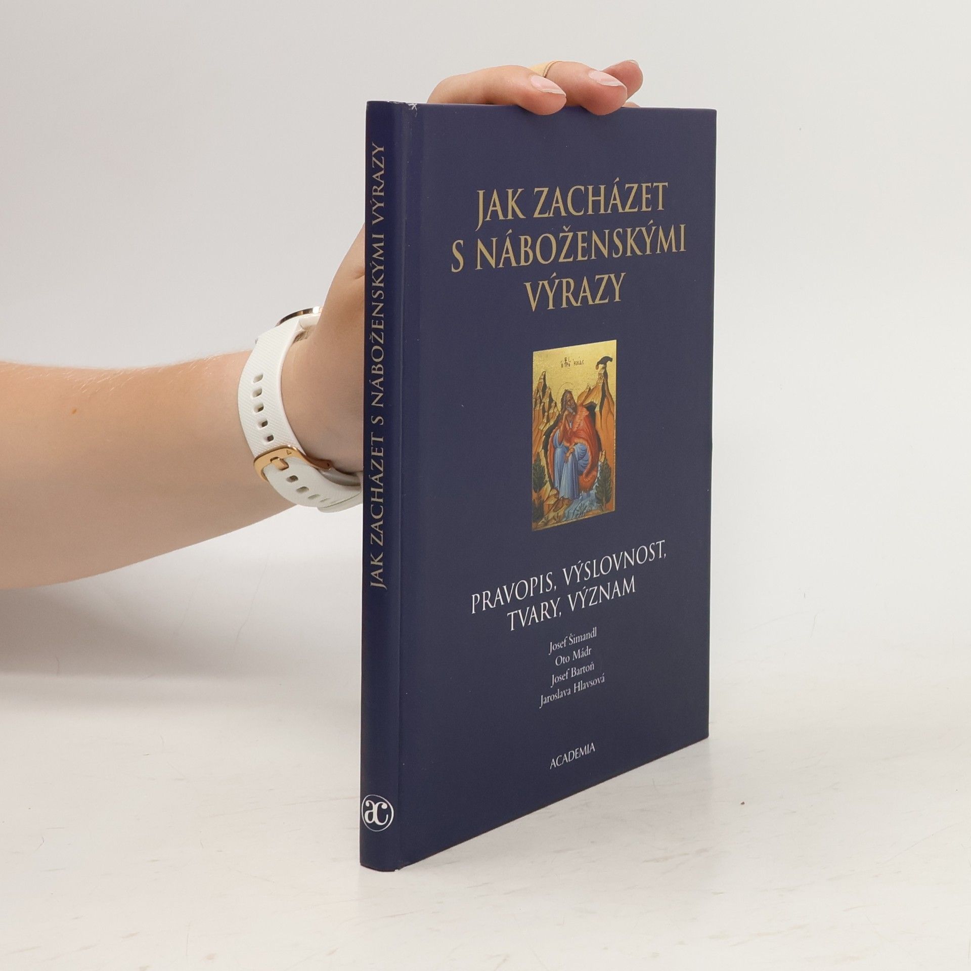Josef Šimandl Jak zacházet s náboženskými výrazy