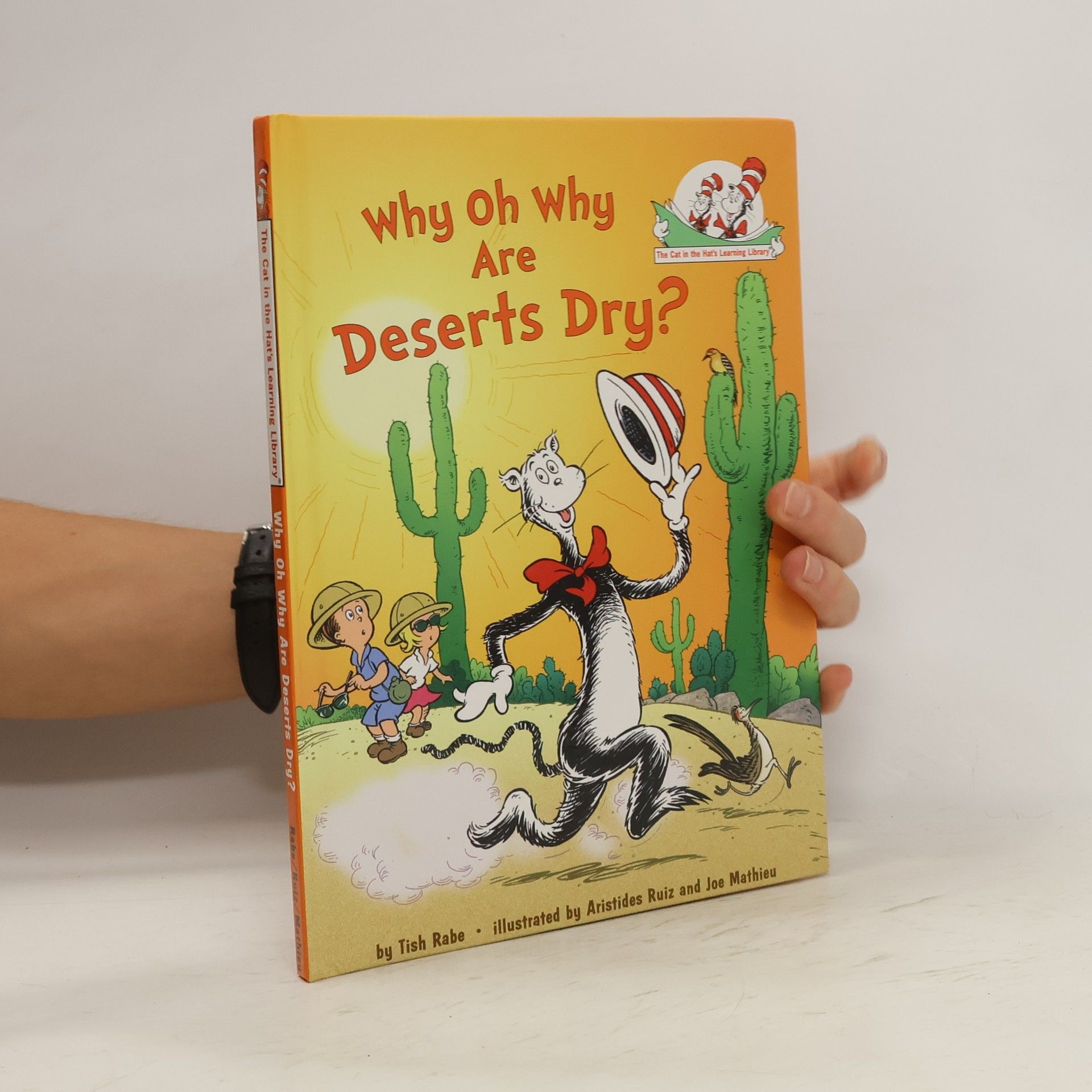 Tish Rabe Why Oh Why are Deserts Dry? All About Deserts