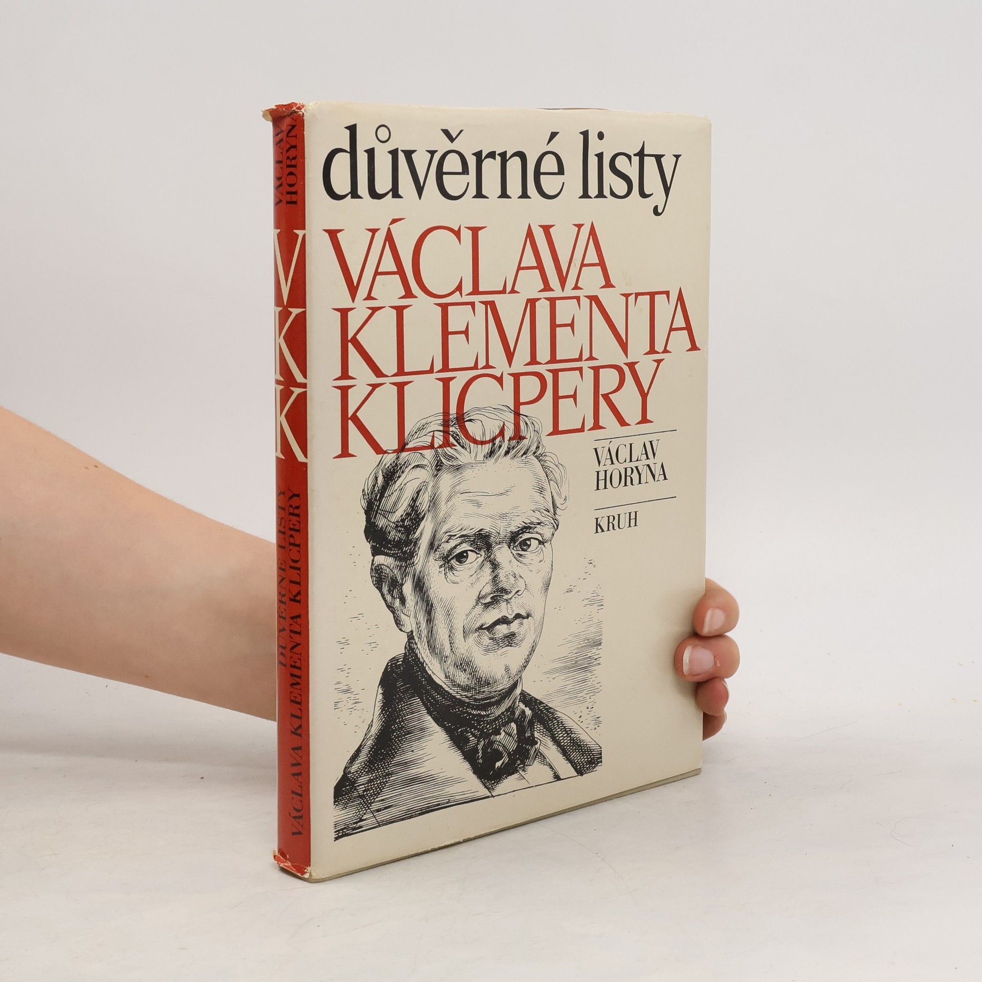 Václav Horyna Důvěrné listy Václava Klementa Klicpery