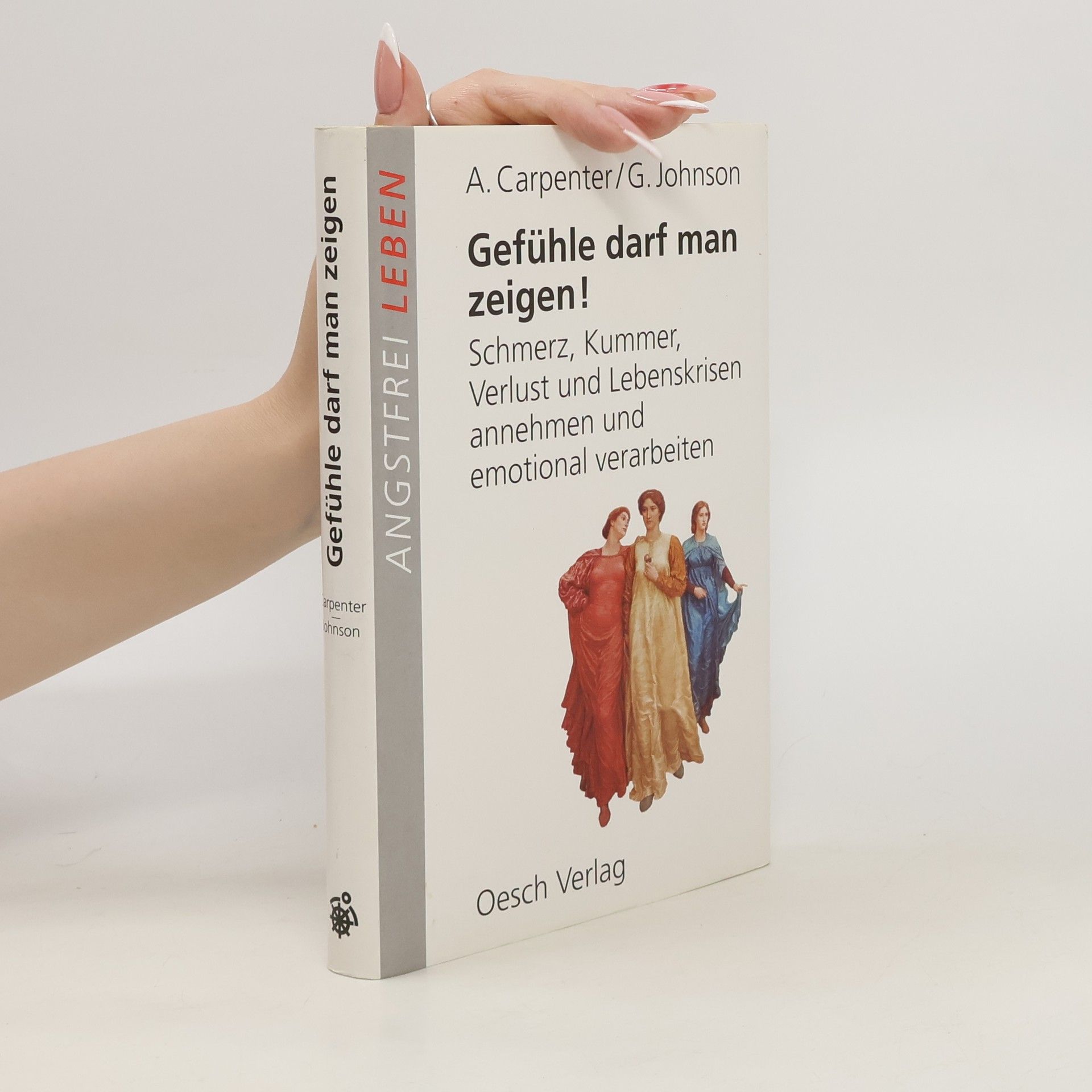 Ann Carpenter Gefühle darf man zeigen!