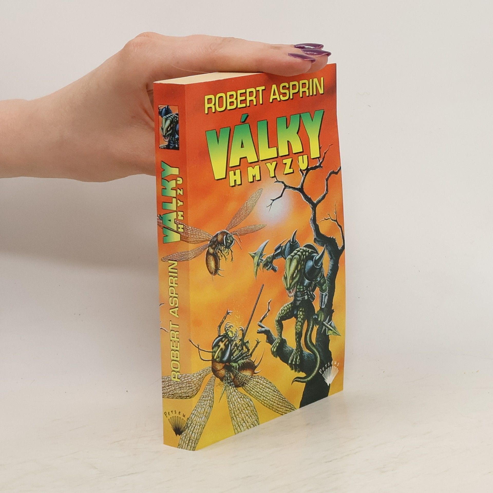 Robert Asprin Války hmyzu