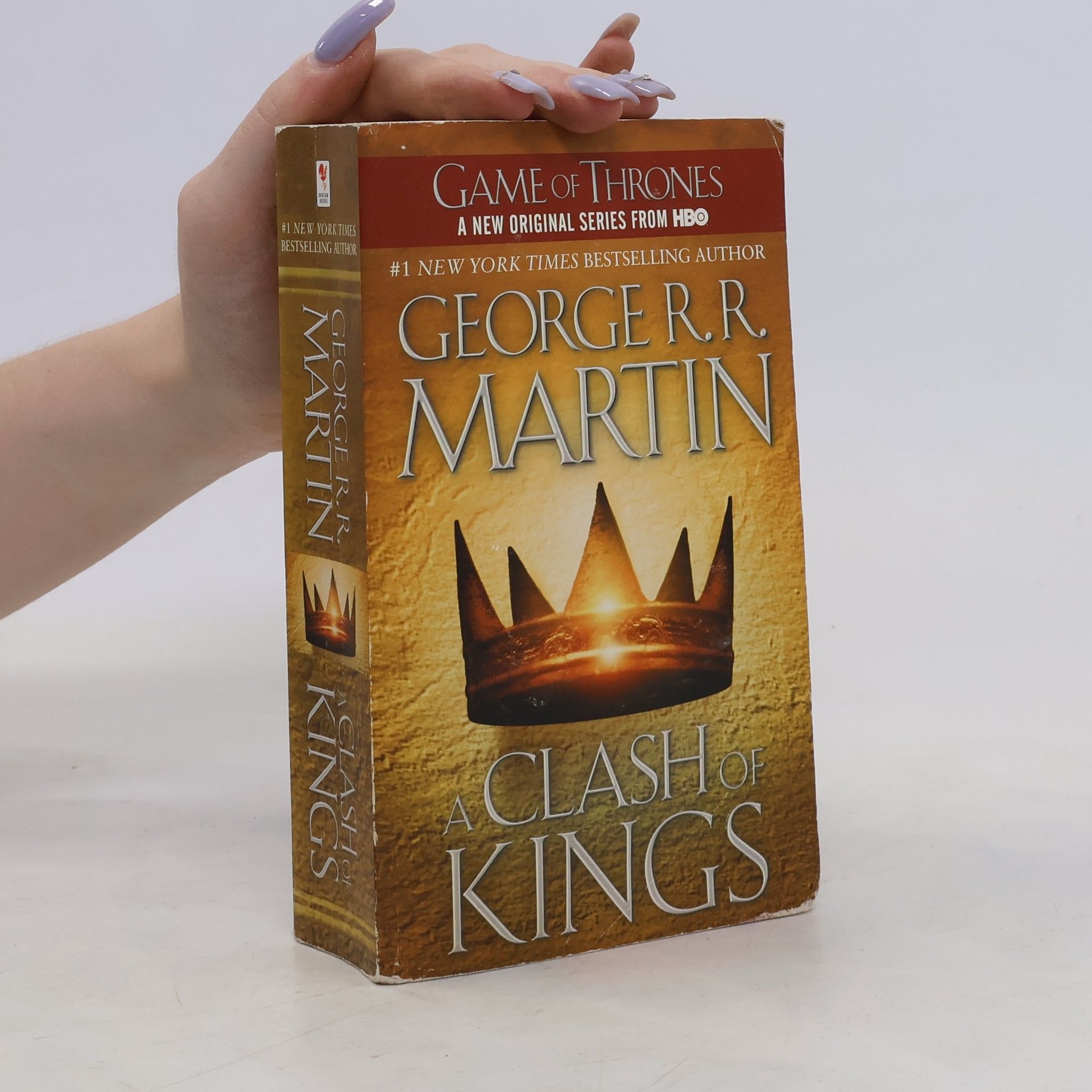 George R. R. Martin A Clash of Kings. Book Two of A Song of Ice and Fire