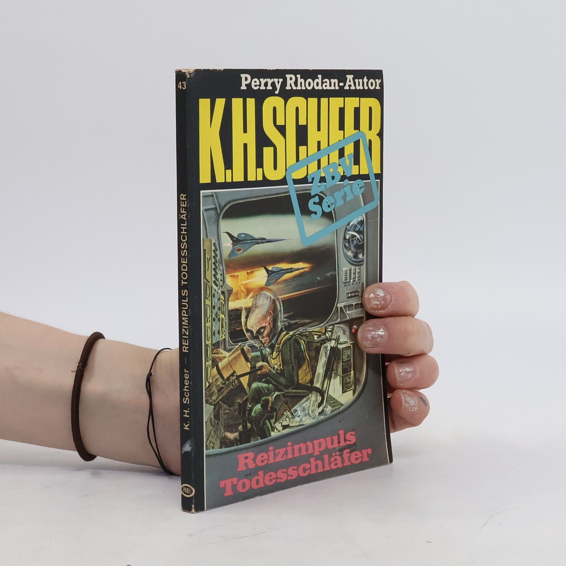 K. H. Scheer Perry Rhodan. Reizimpuls Todesschläfer 43