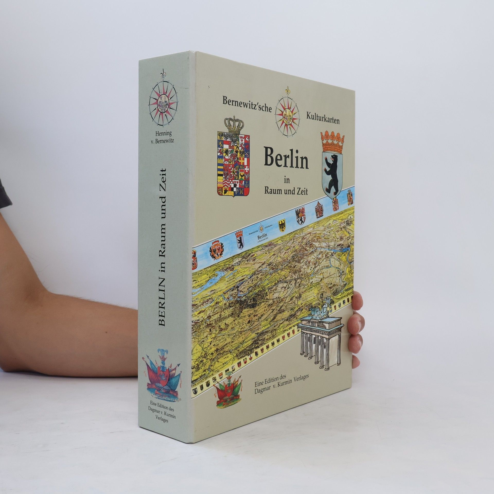Henning Von Bernewitz Berlin in Raum und Zeit