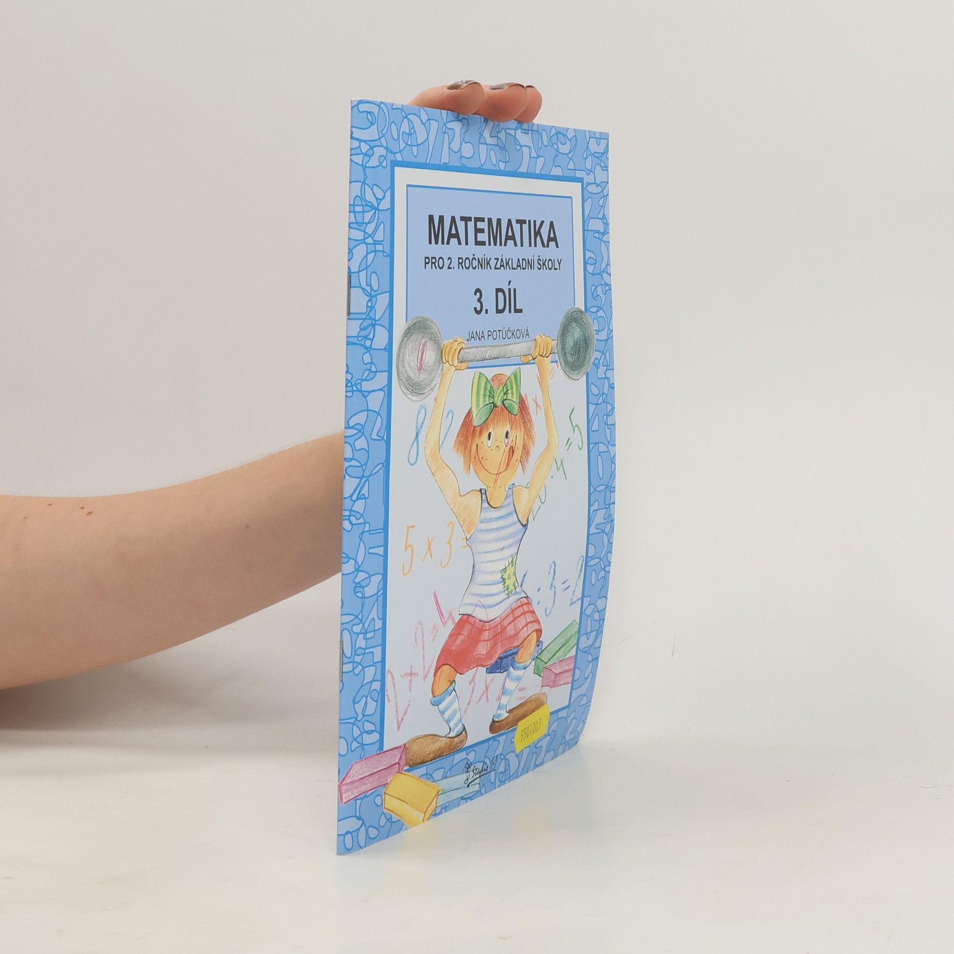Jana Potůčková Matematika pro 2. ročník základní školy. Díl 3