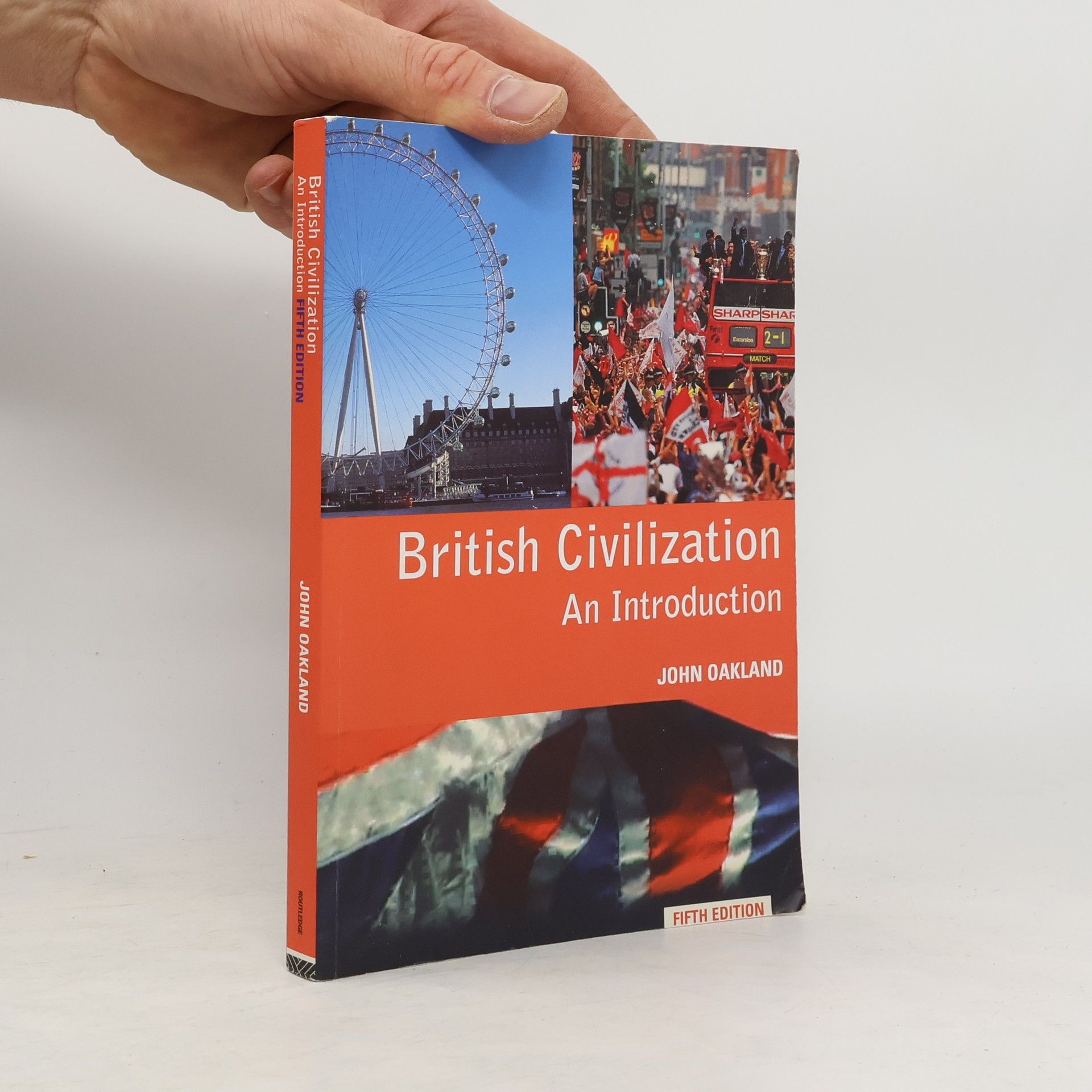 John Oakland British Civilization