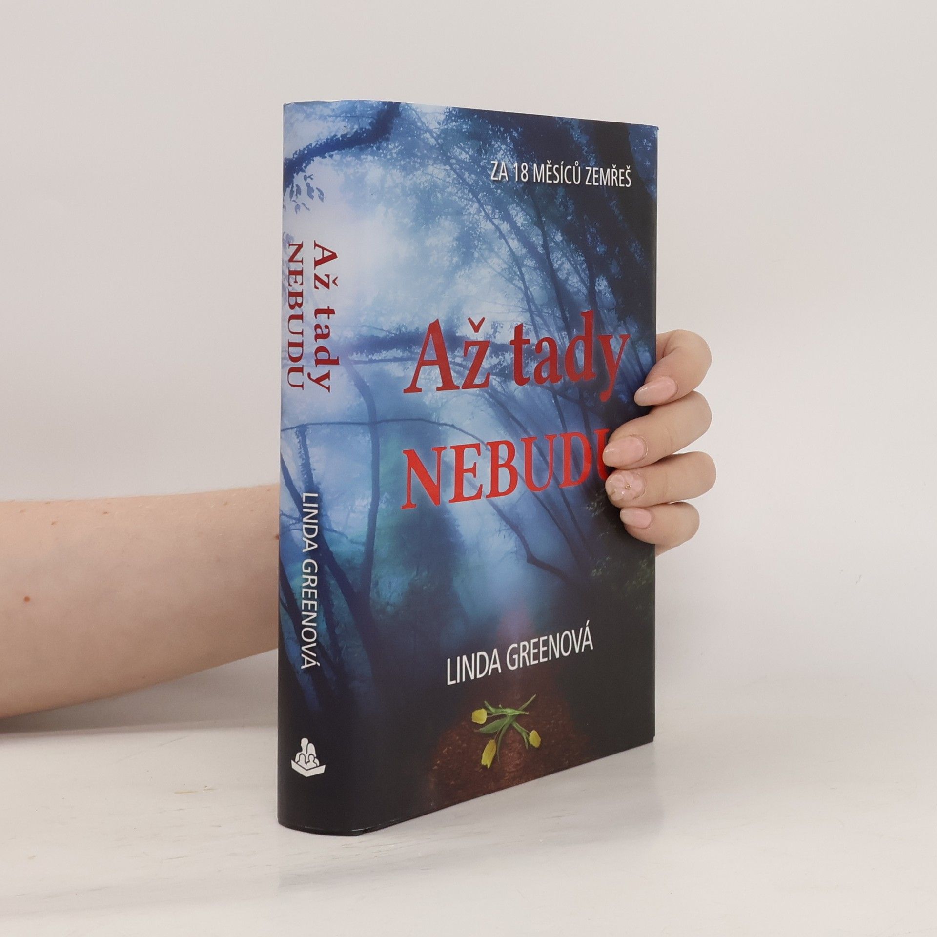Linda Green Až tady nebudu