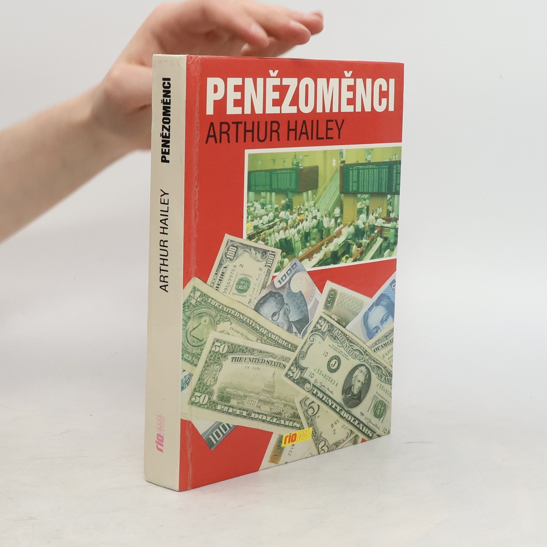 Arthur Hailey Penězoměnci