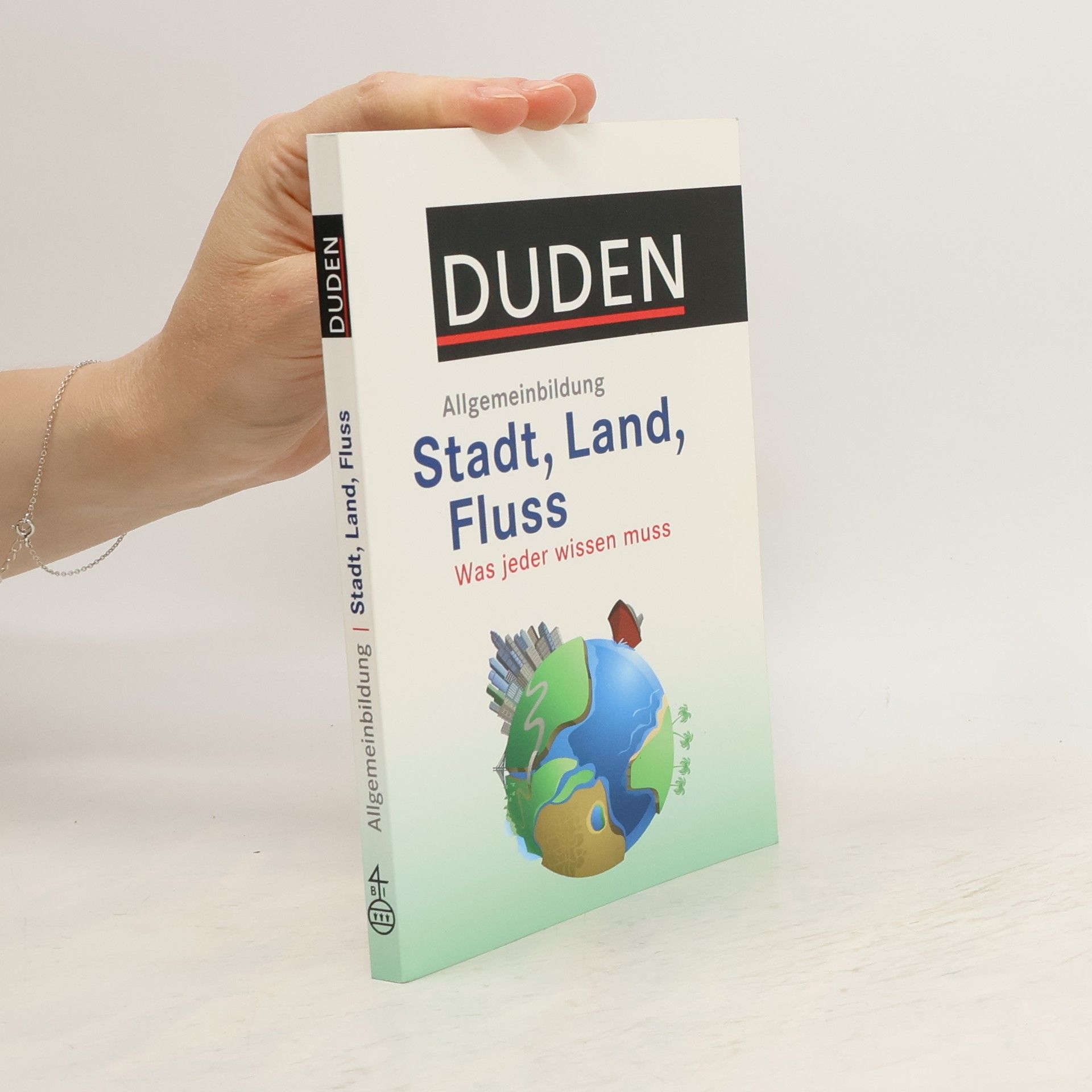 Jürgen C. Hess Duden, Allgemeinbildung Stadt, Land, Fluss