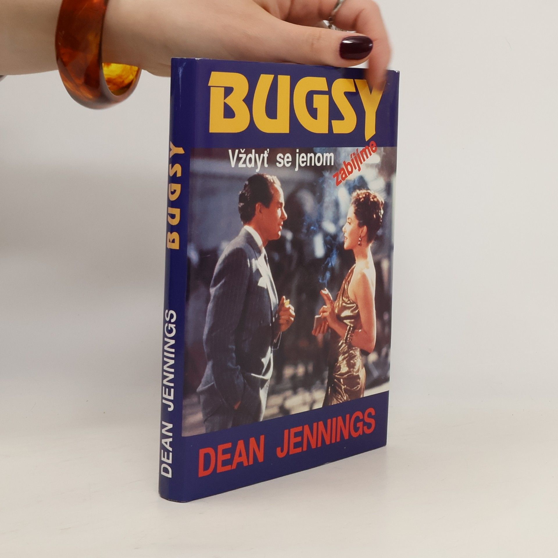Steve Frazee Bugsy: Vždyť se jenom zabíjíme