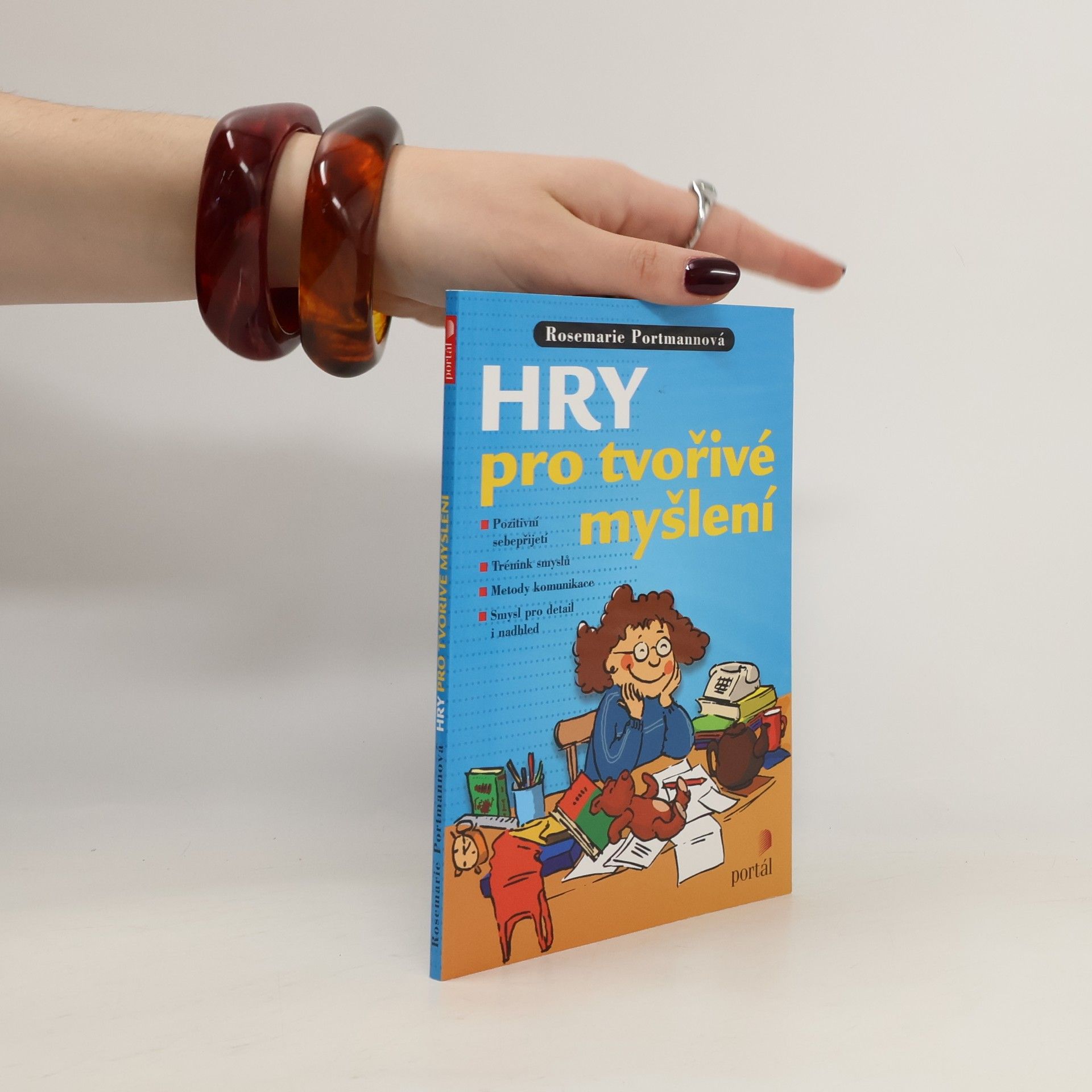 Rosemarie Portmann Hry pro tvořivé myšlení