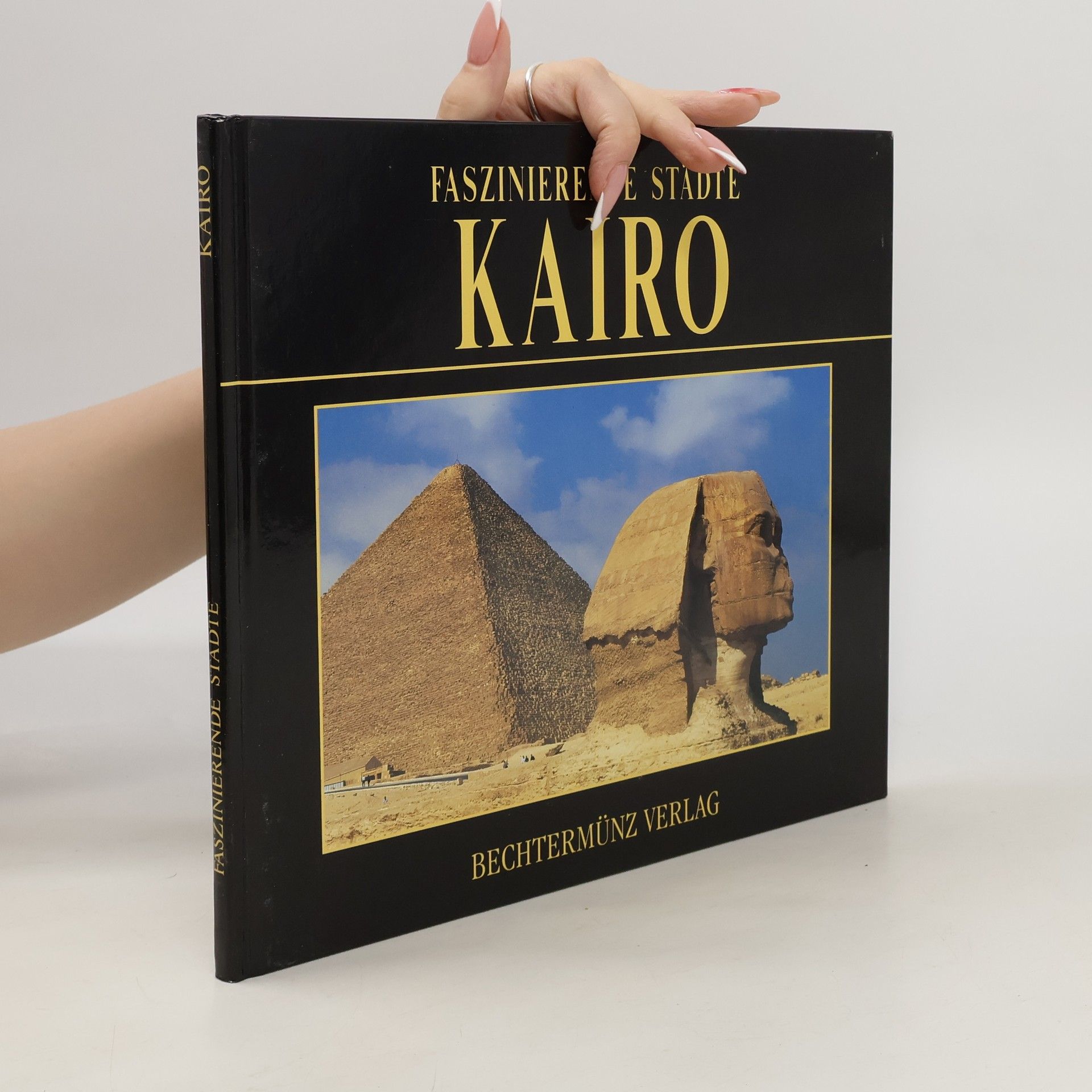 Bechtermunz Verlag Faszinierende Städte Kairo