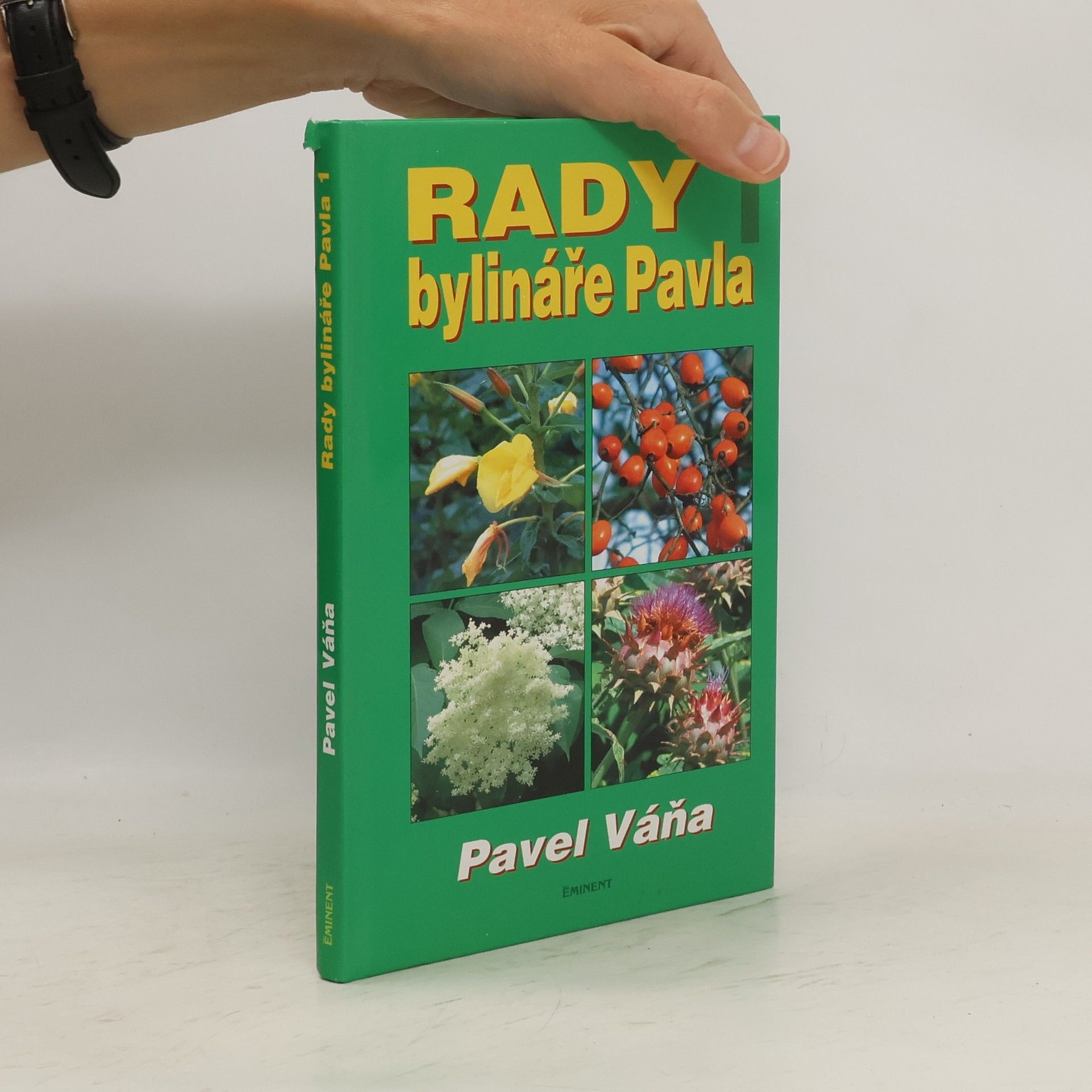 Pavel Váňa Rady bylináře Pavla 1