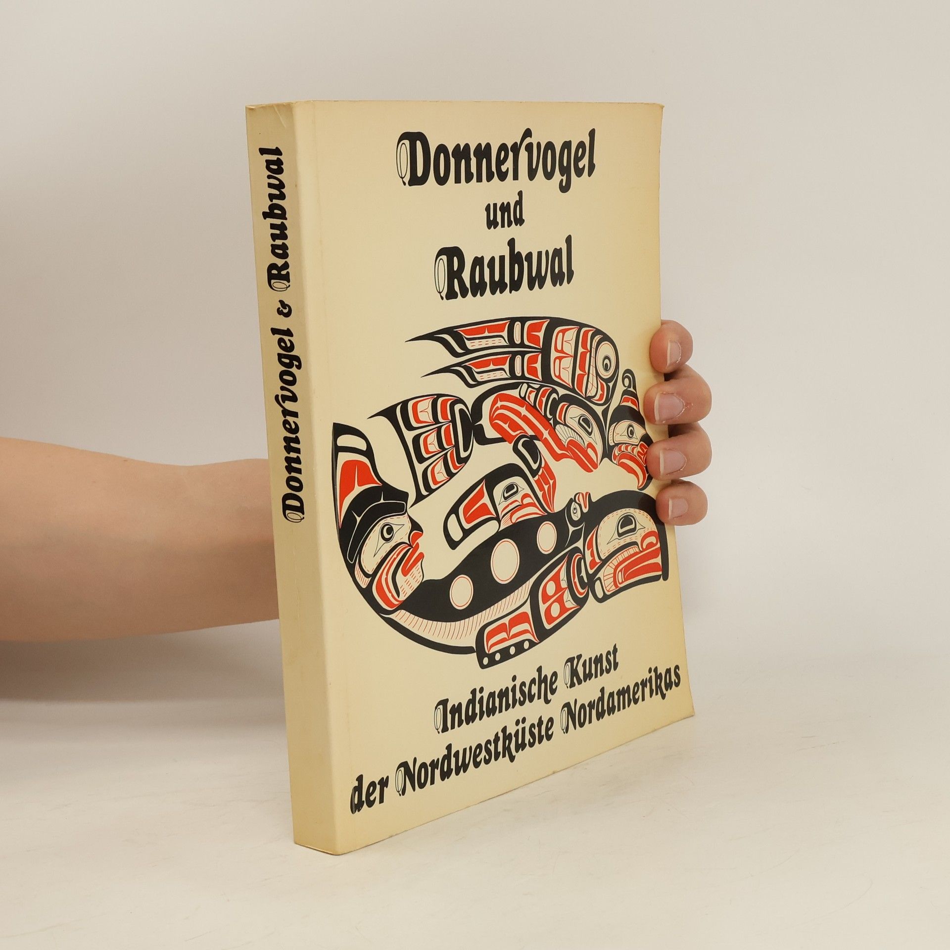 Wolfgang Haberland Donnervogel und Raubwal