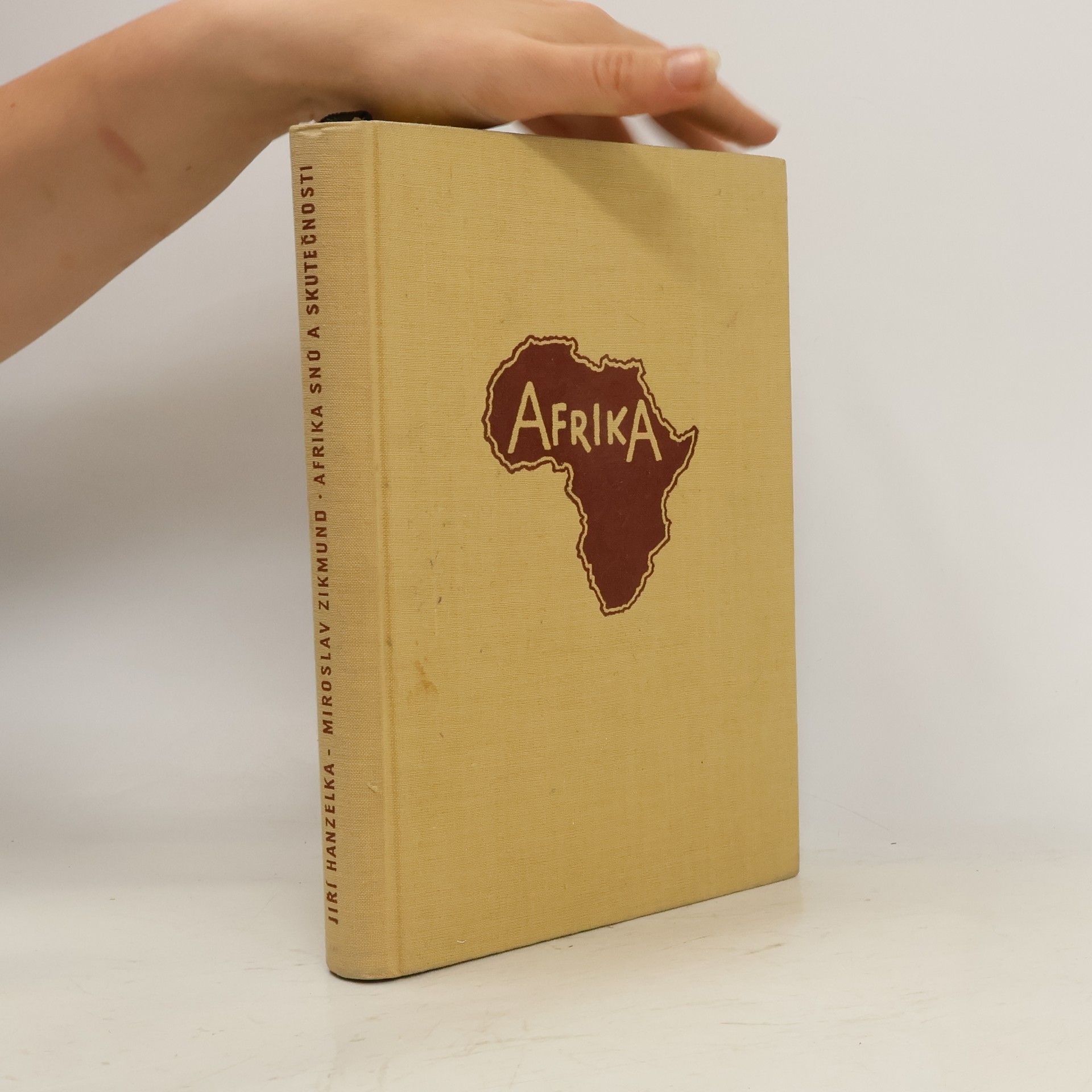 Jiří Hanzelka Afrika snů a skutečnosti