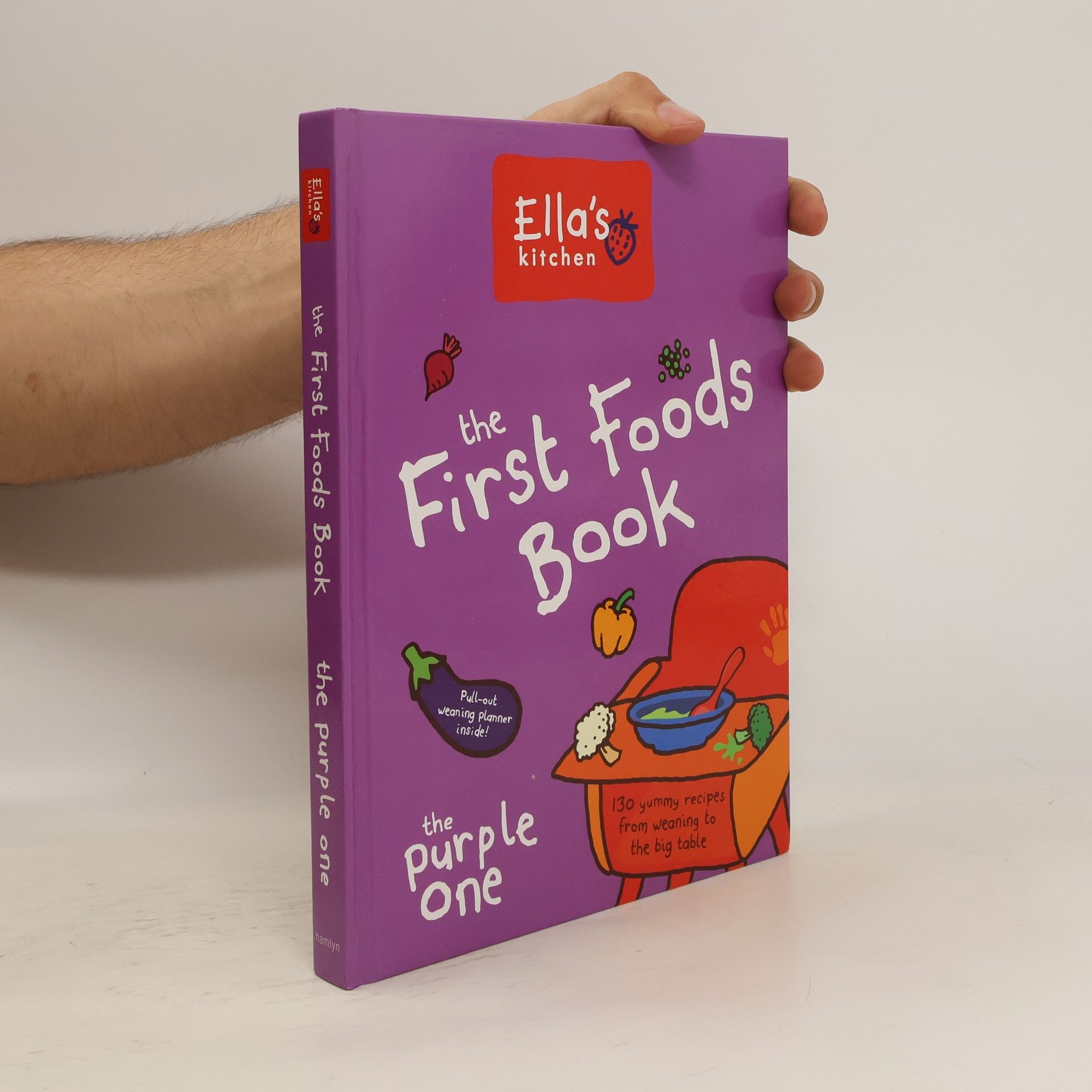 Ella's Kitchen The First Foods Book