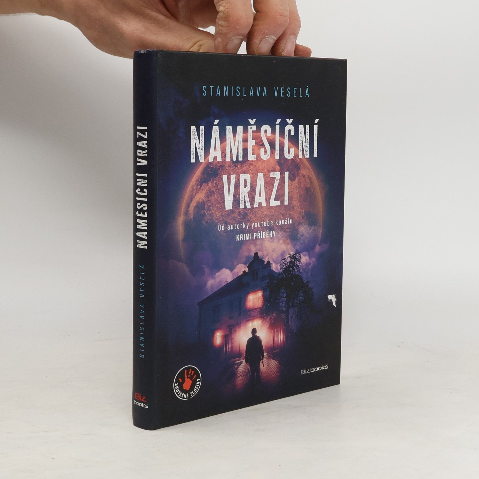 Stanislava Veselá Náměsíční vrazi