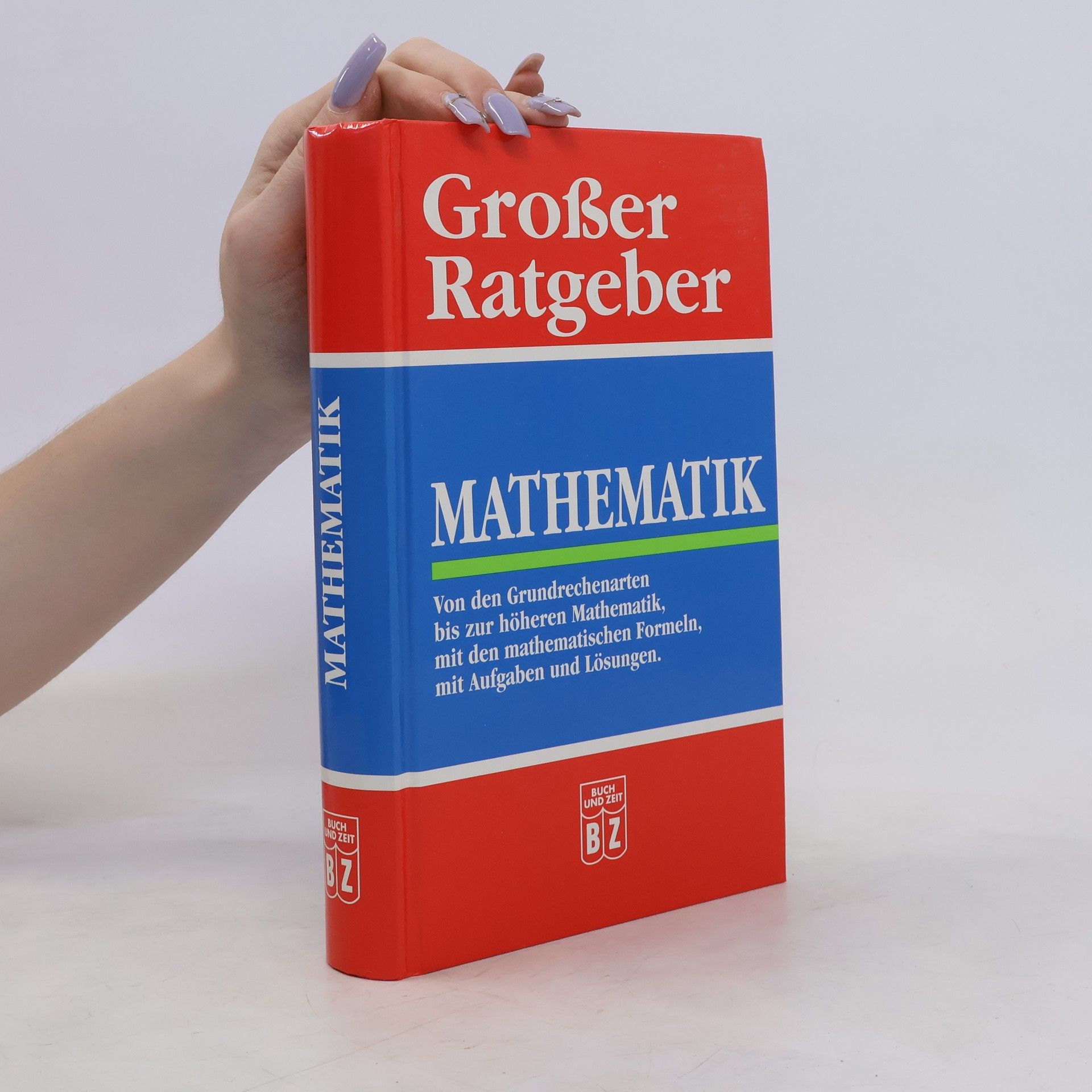 Collective Großer Ratgeber. Mathematik