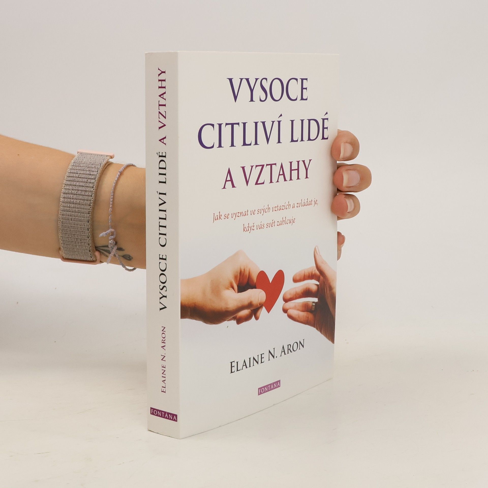 Elaine Aron Vysoce citliví lidé a vztahy