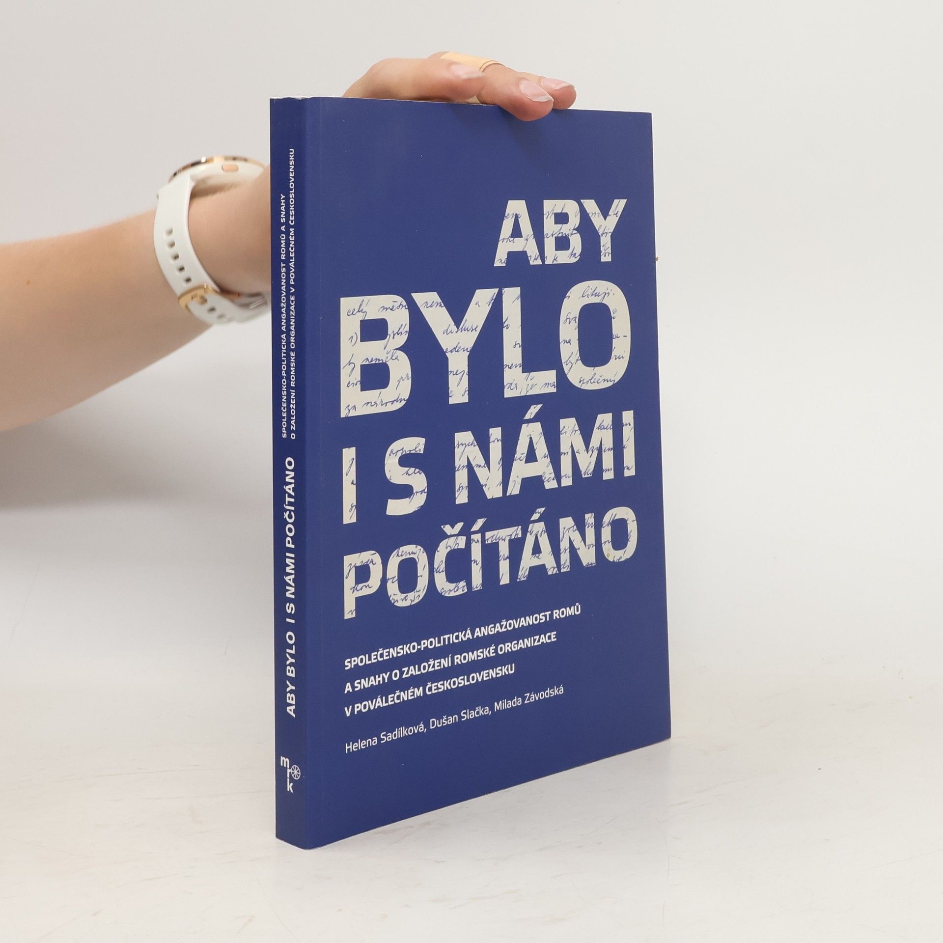 Helena Sadílková Aby bylo i s námi počítáno