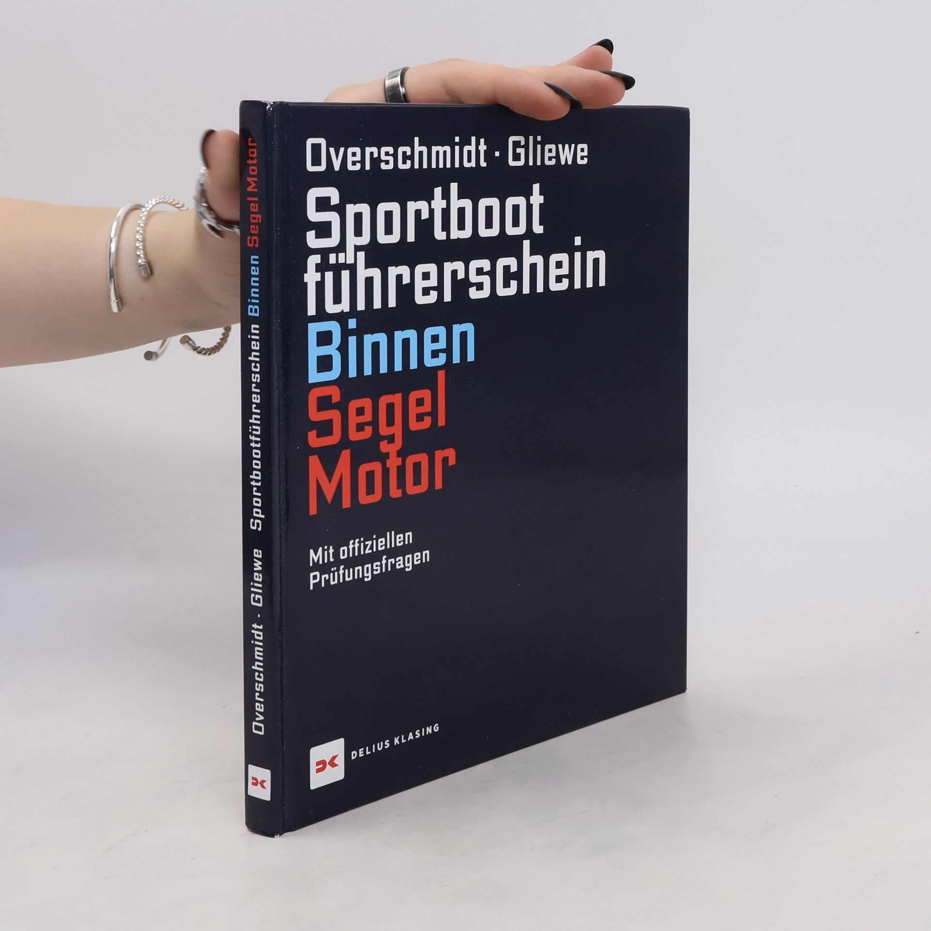 Heinz Overschmidt Sportbootführerschein Binnen - Segel, Motor