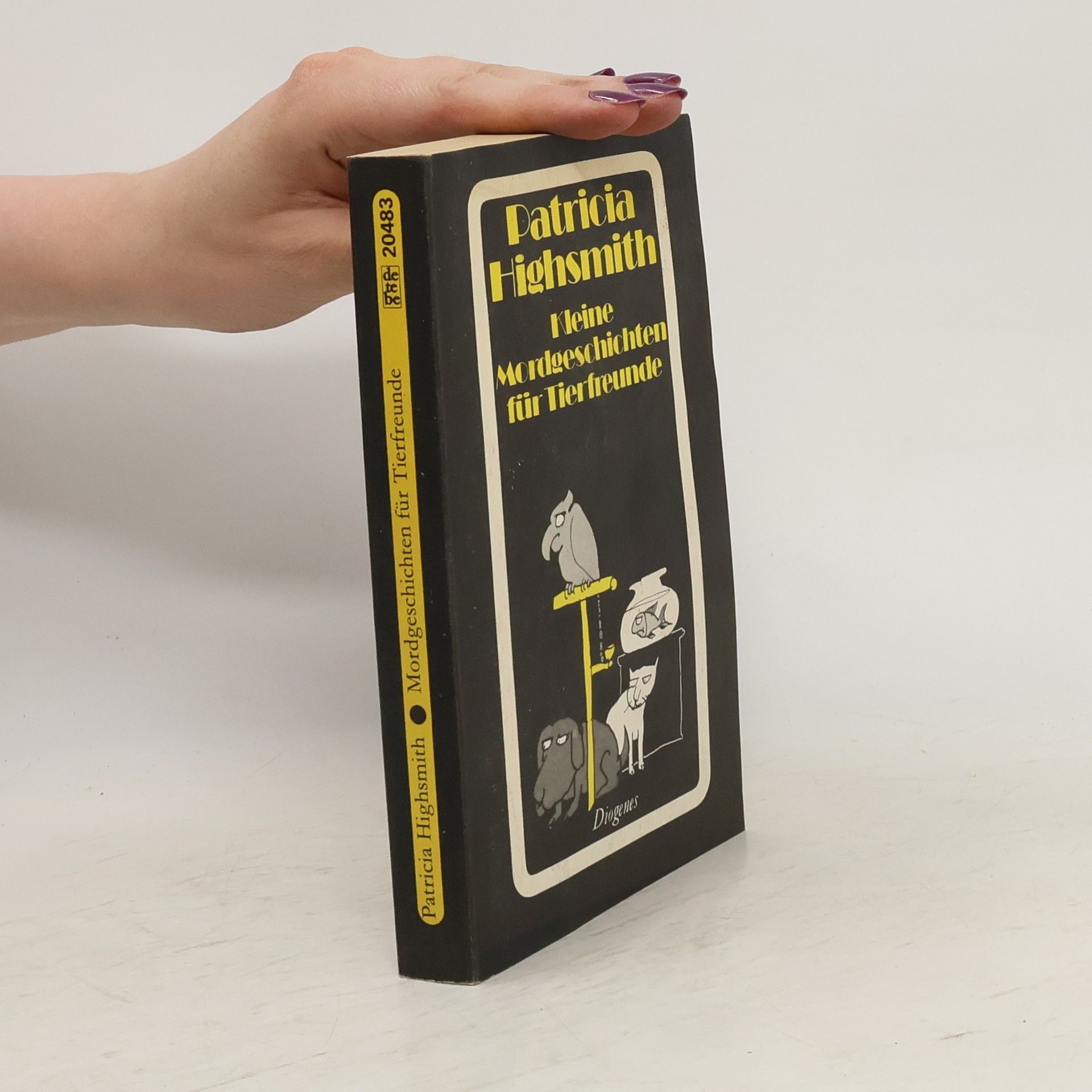 Patricia Highsmith Kleine Mordgeschichten für Tierfreunde