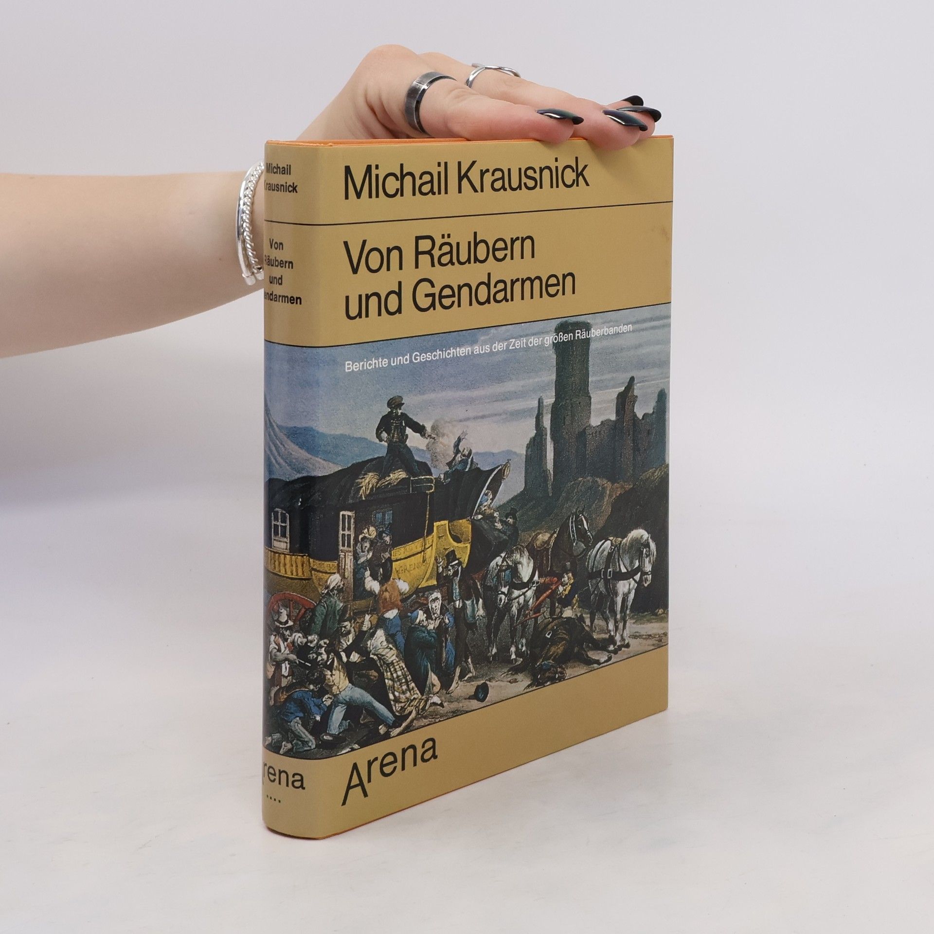 Michail Krausnick Von Räubern und Gendarmen