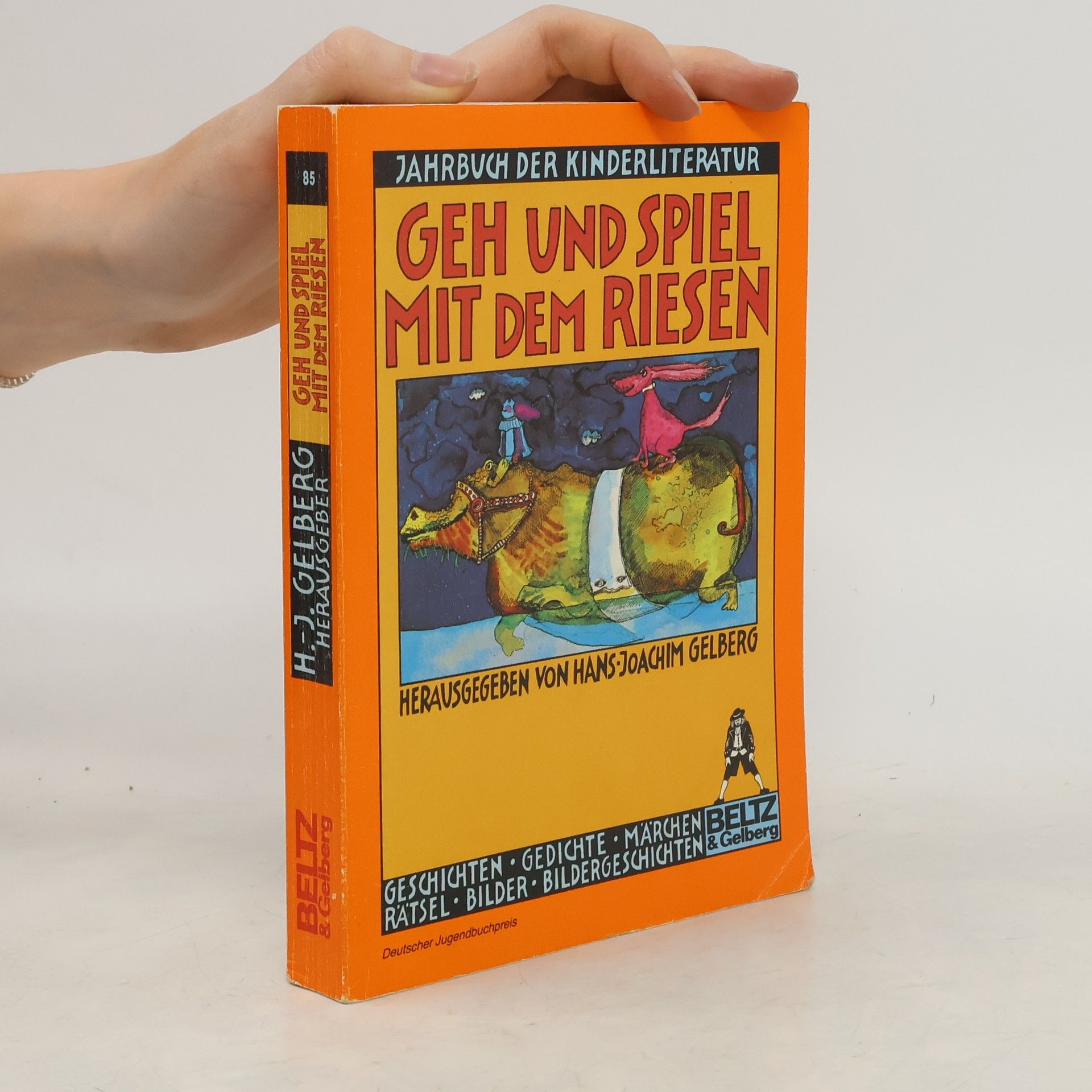 Hans-Joachim Gelberg Geh und spiel mit dem Riesen
