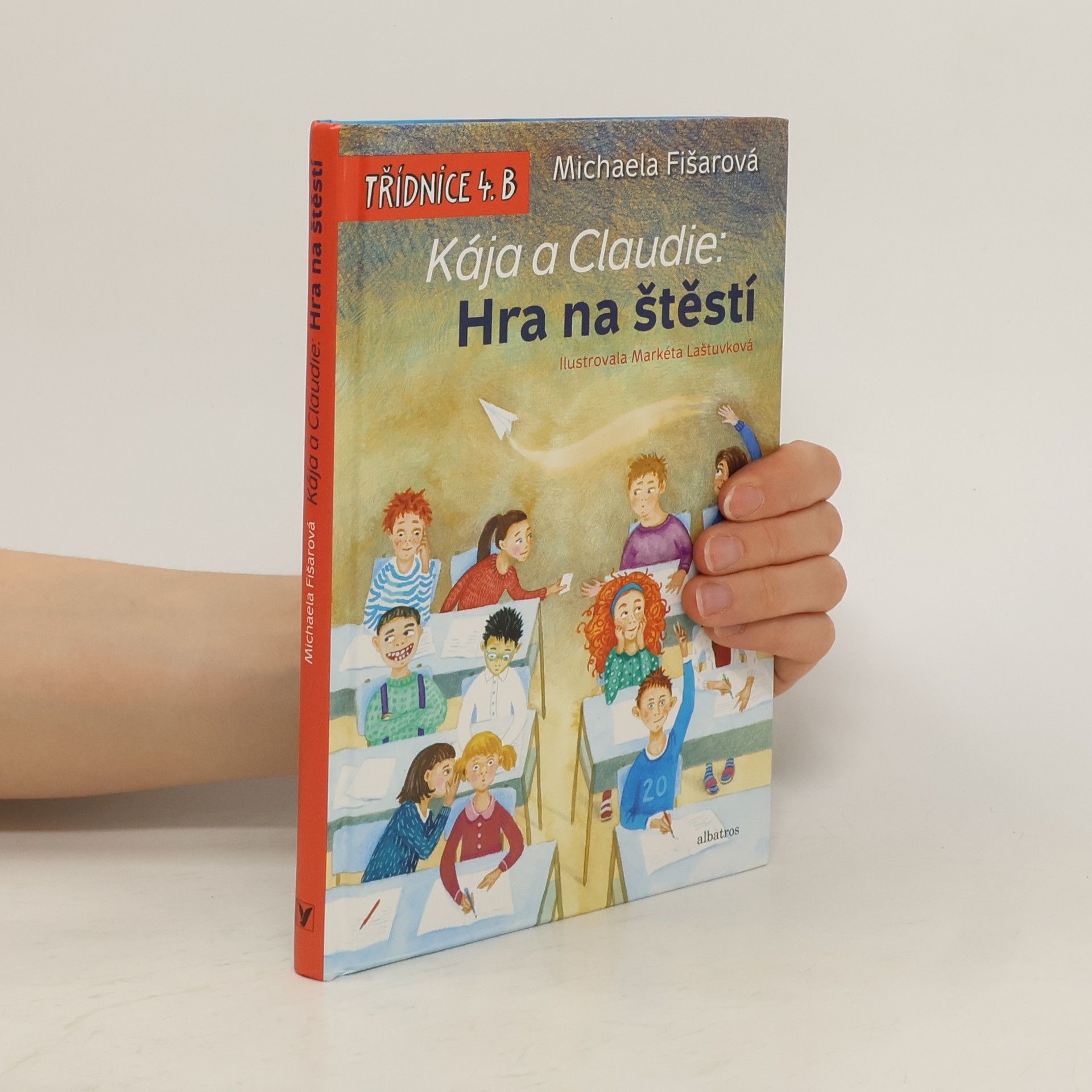 Michaela Fišarová Kája a Claudie: Hra na štěstí