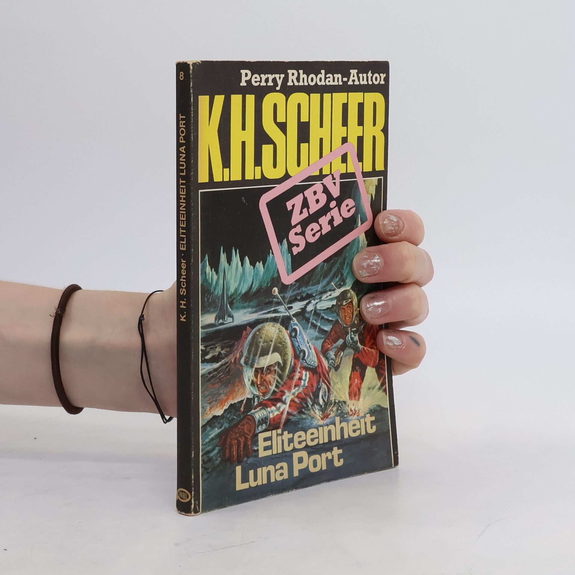 Perry Rhodan K. H. Sheer. Eliteeinheit Luna Port