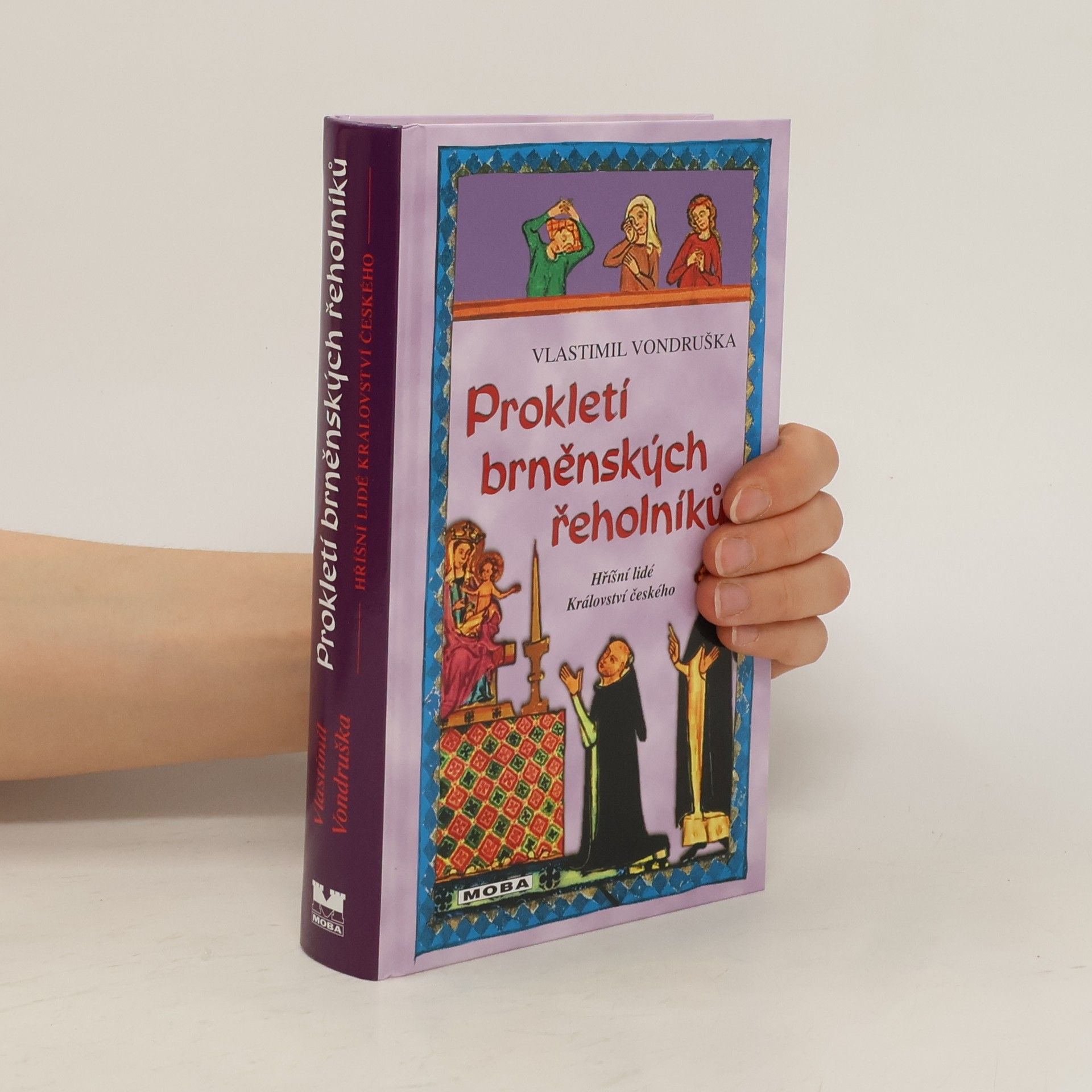 Vlastimil Vondruška Prokletí brněnských řeholníků