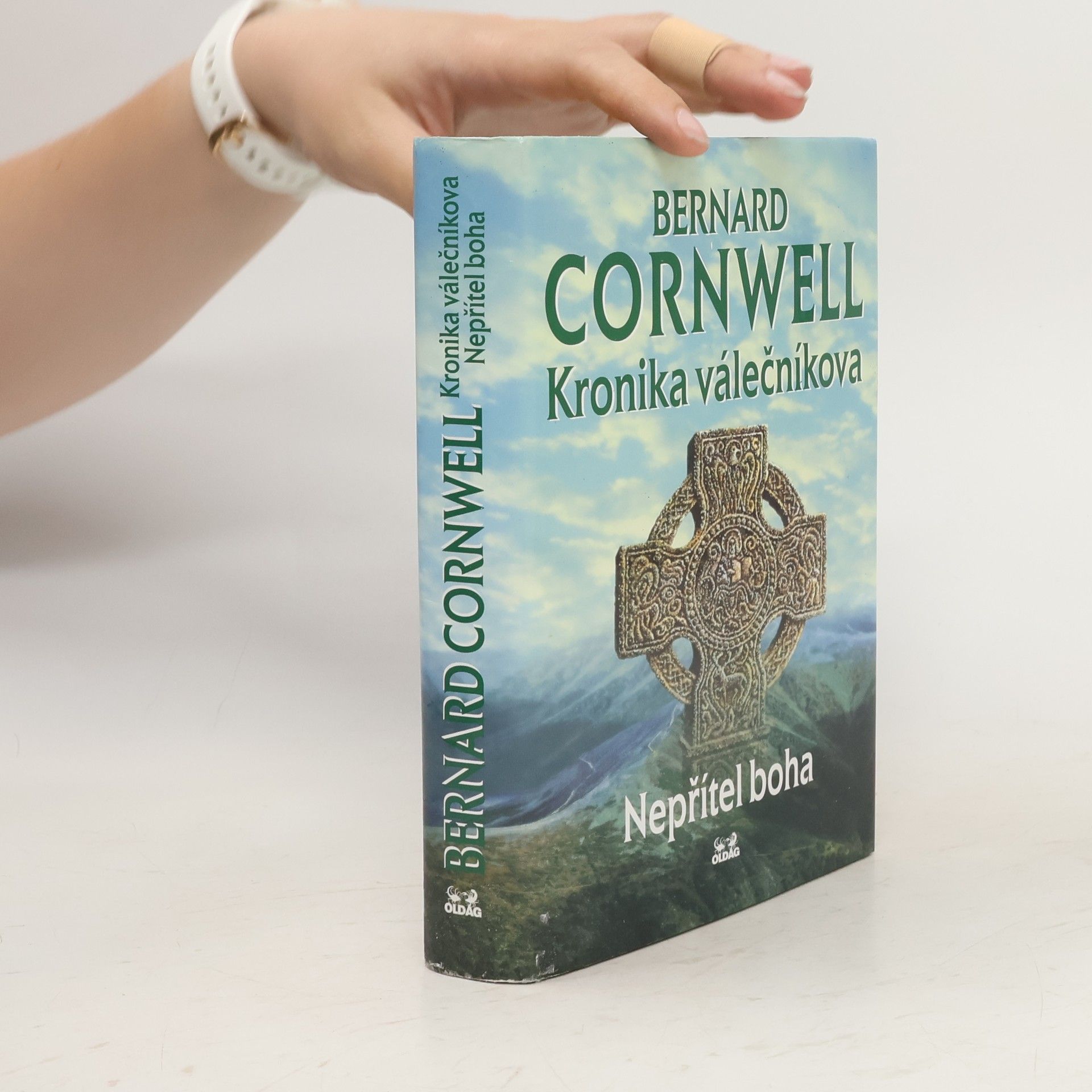 Bernard Cornwell Kronika válečníkova. Díl III. Nepřítel boha