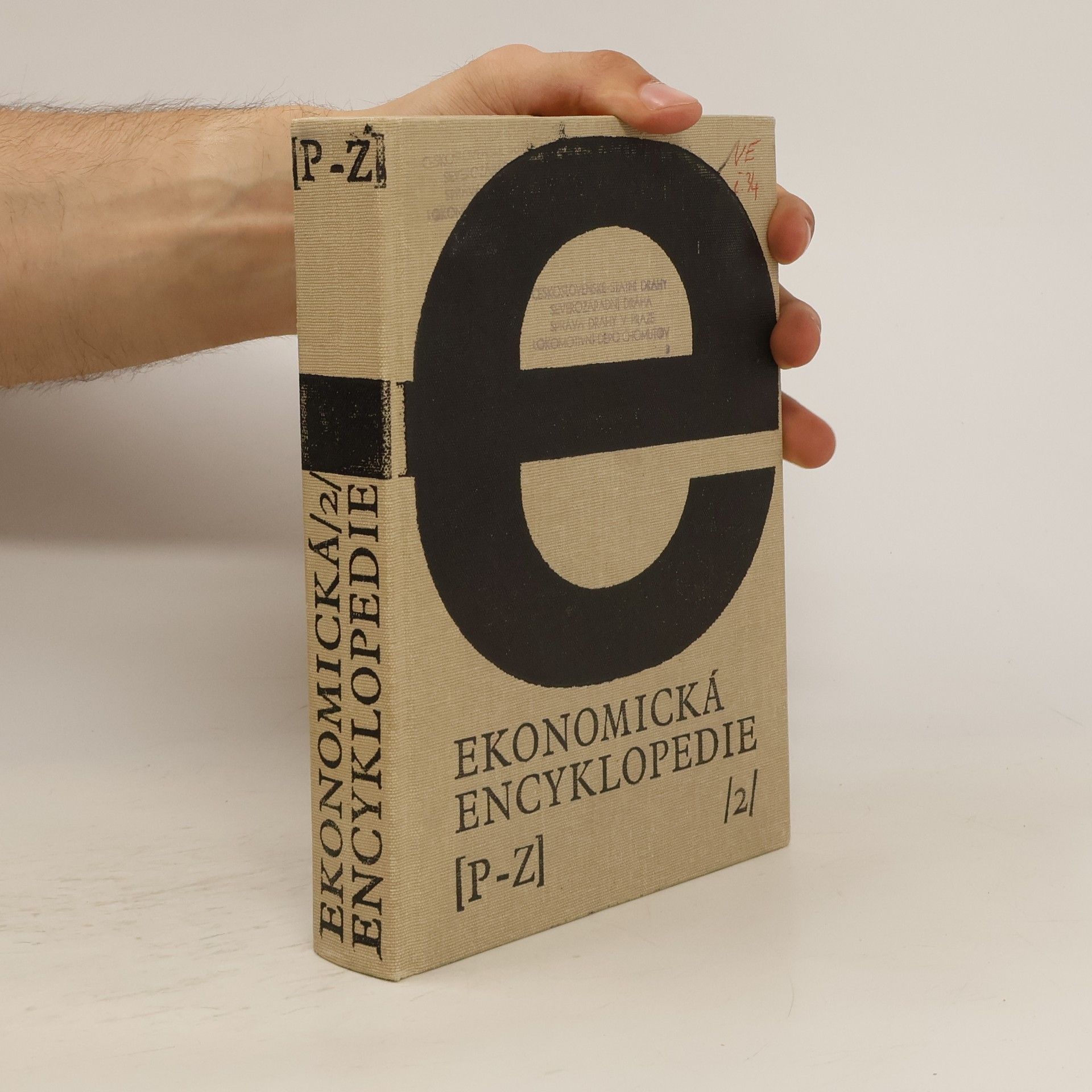 Autorenkollektiv Ekonomická encyklopedie. 2. svazek P-Z