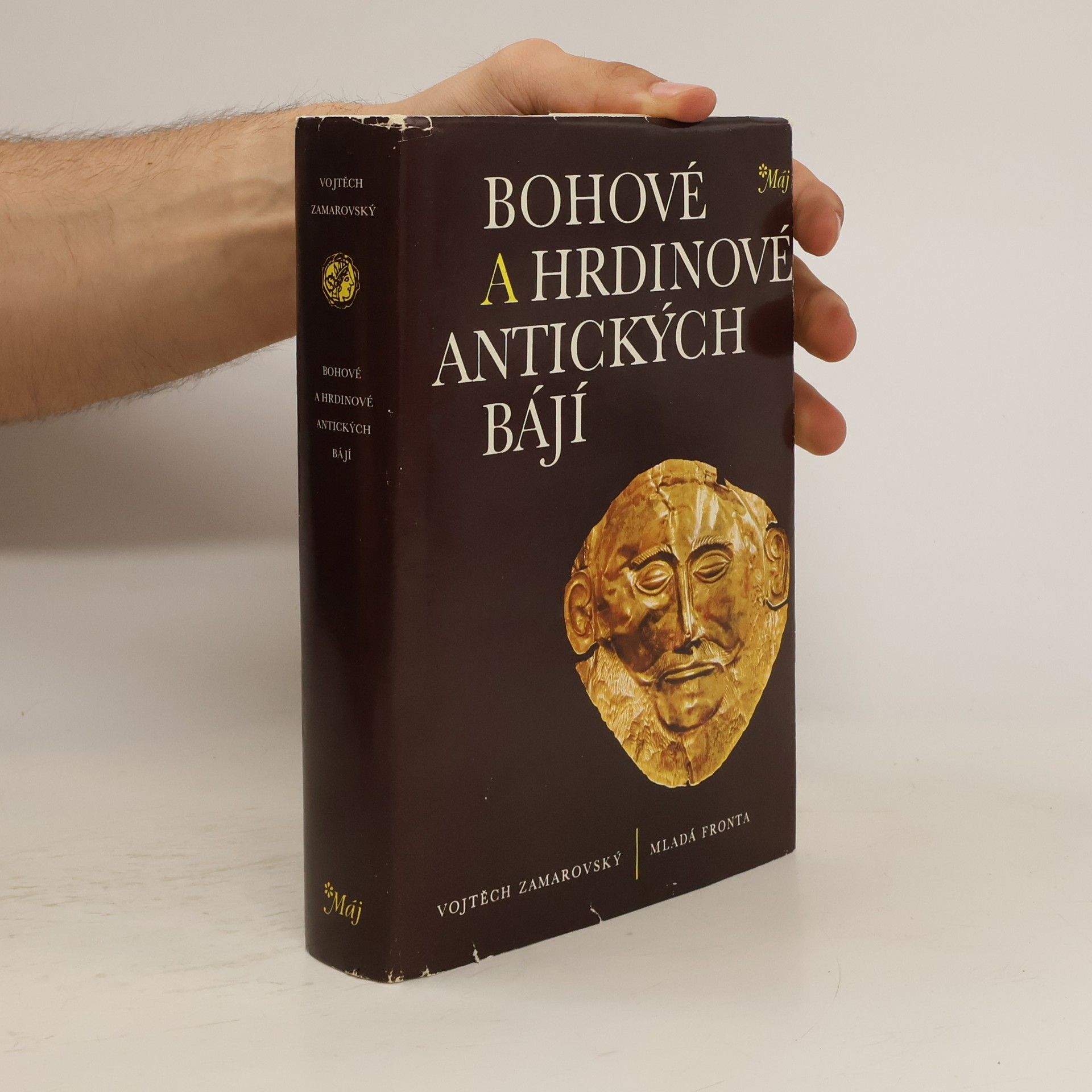 Vojtech Zamarovský Bohové a hrdinové antických bájí