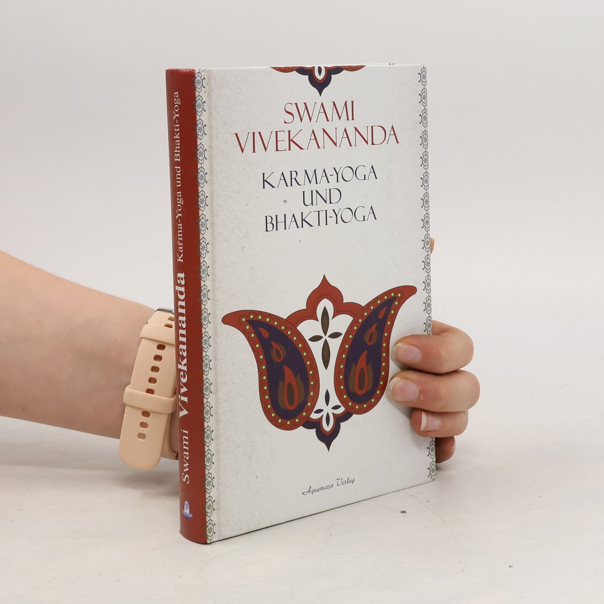 Svami Vivekananda Karma-Yoga und Bhakti-Yoga
