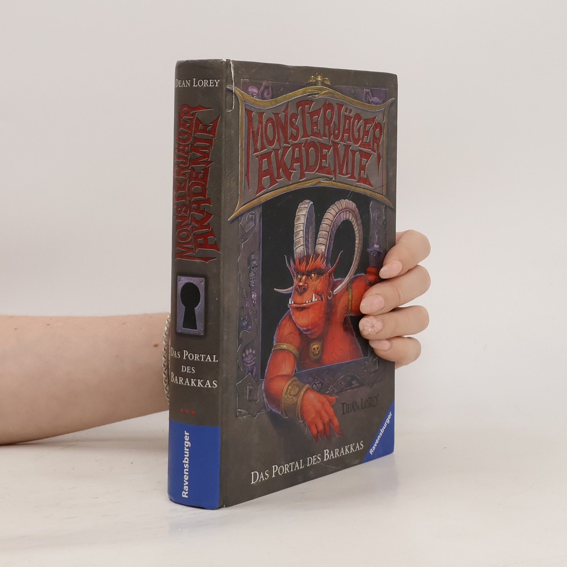 Dean Lorey Monsterjäger Akademie. Das Portal des Barakkas