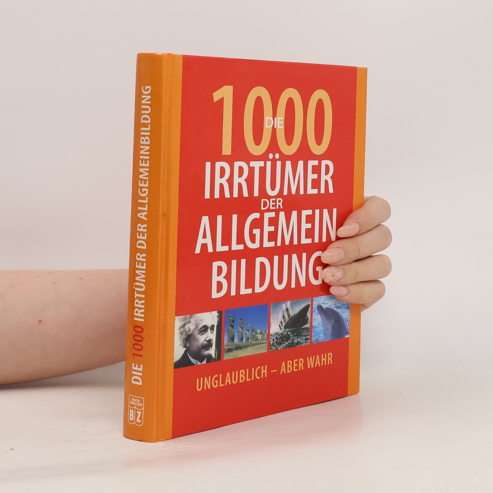 Christa Pöppelmann Die 1000 Irrtümer der Allgemein-Bildung