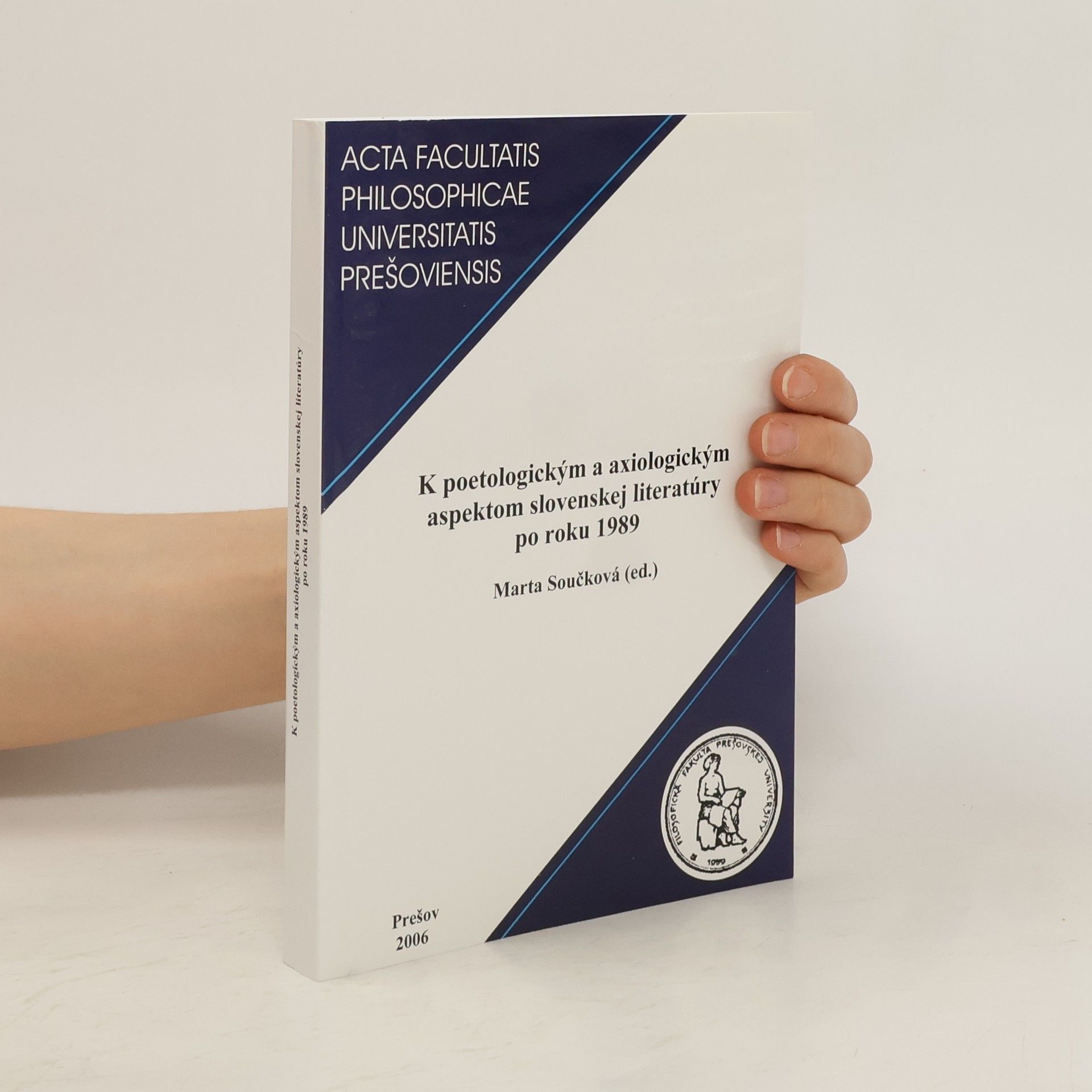 Marta Součková K poetologickým a axiologickým aspektom slovenskej literatúry po roku 1989