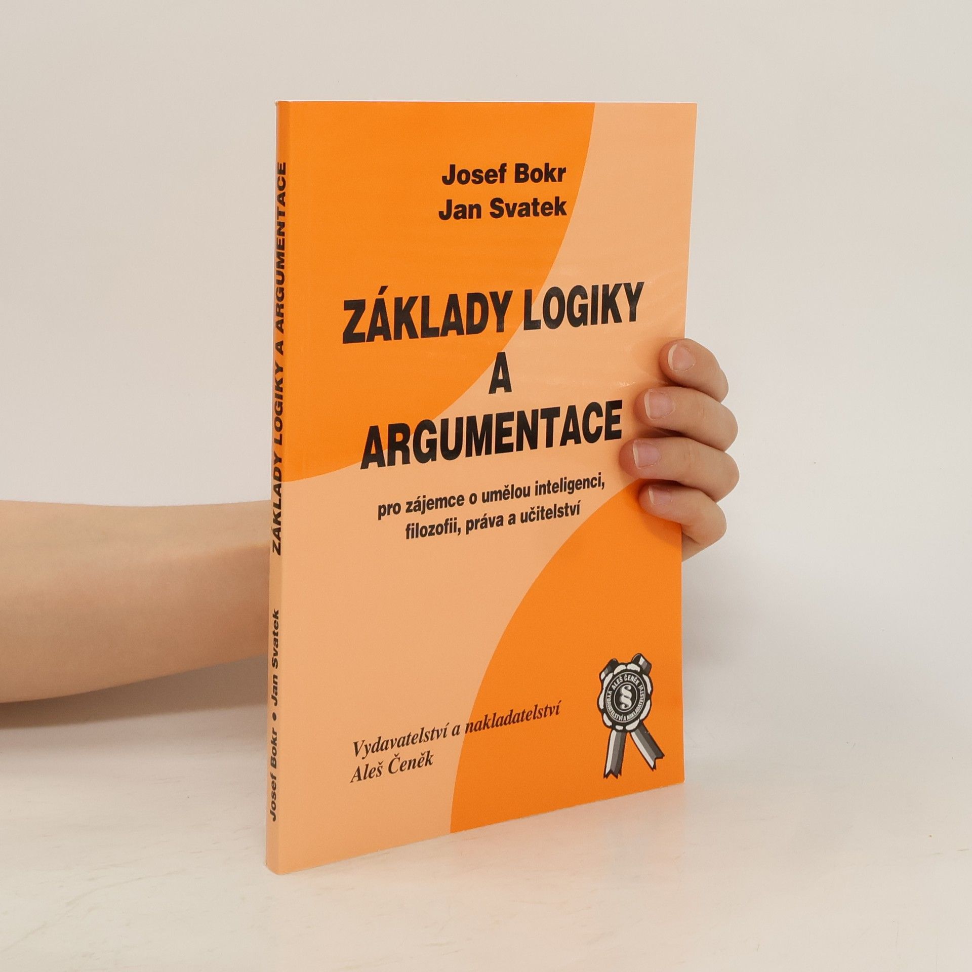 Jan Svátek Základy logiky a argumentace