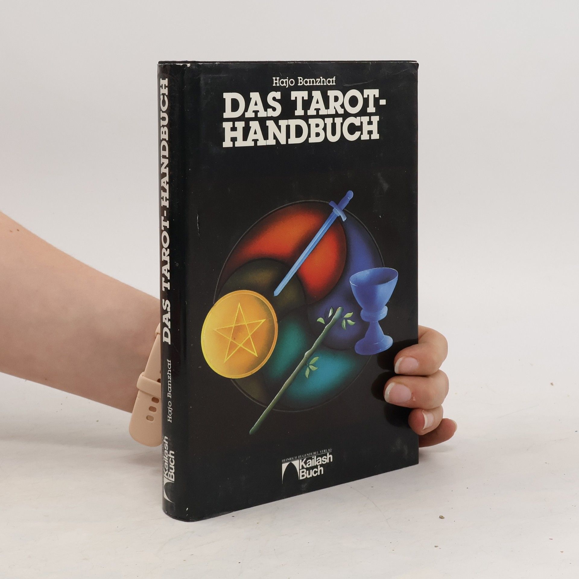 Hajo Banzhaf Das Tarot-Handbuch