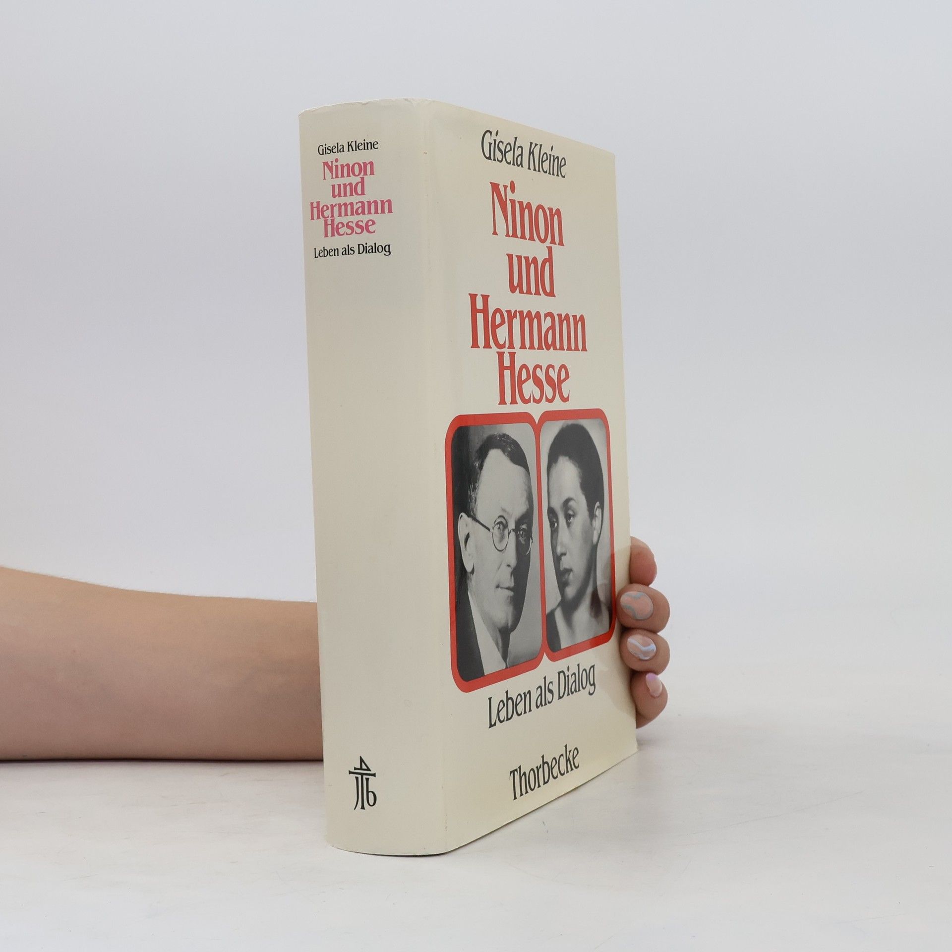 Gisela Kleine Ninon und Hermann Hesse