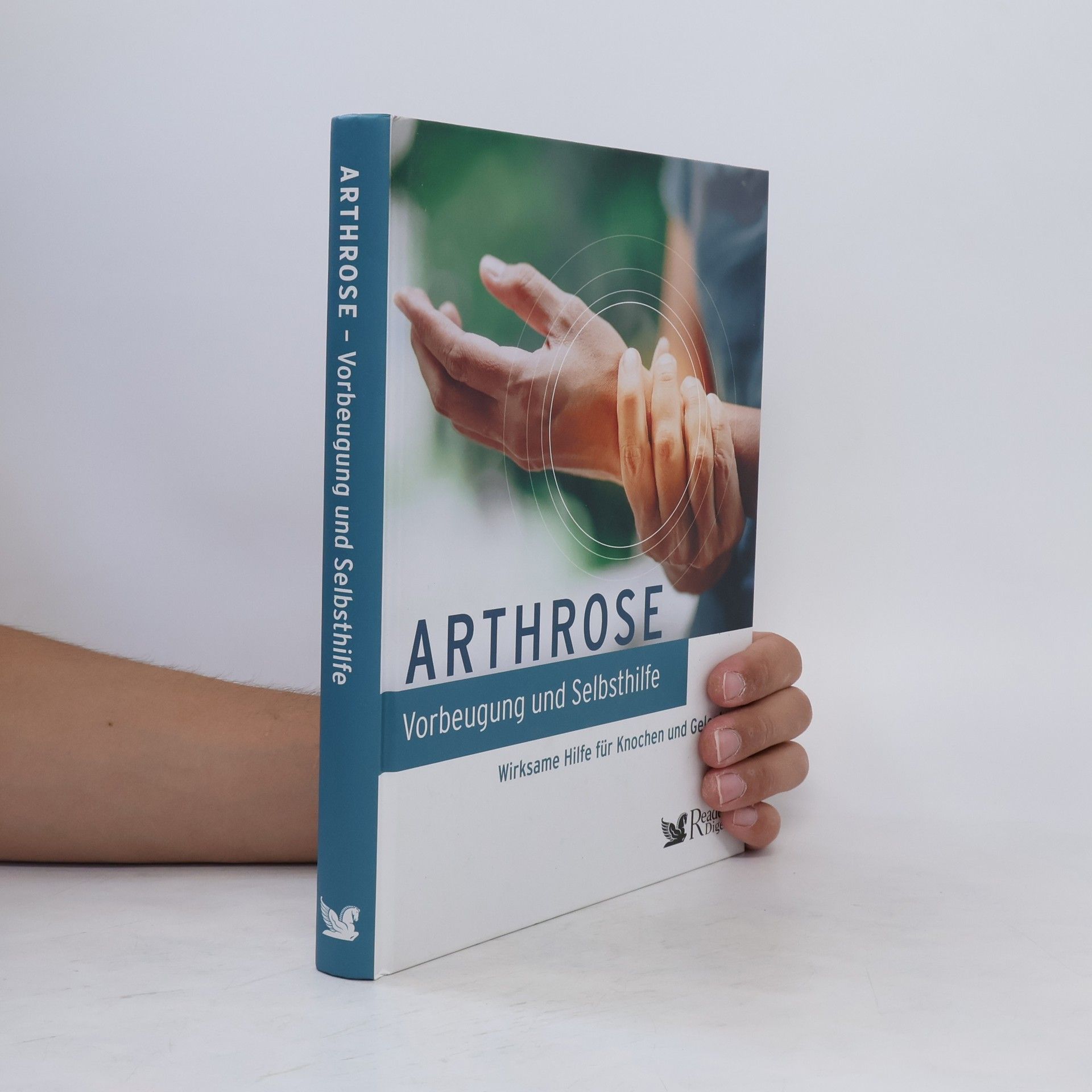 Autorenkollektiv Arthrose - Vorbeugung und Selbsthilfe