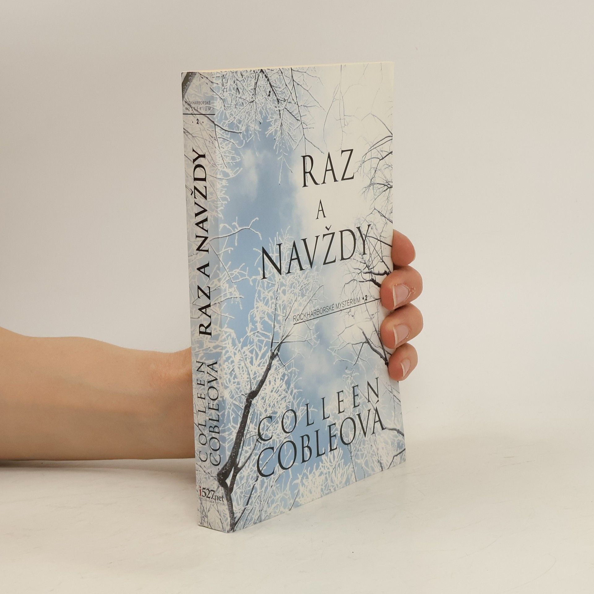 Colleen Coble Raz a navždy