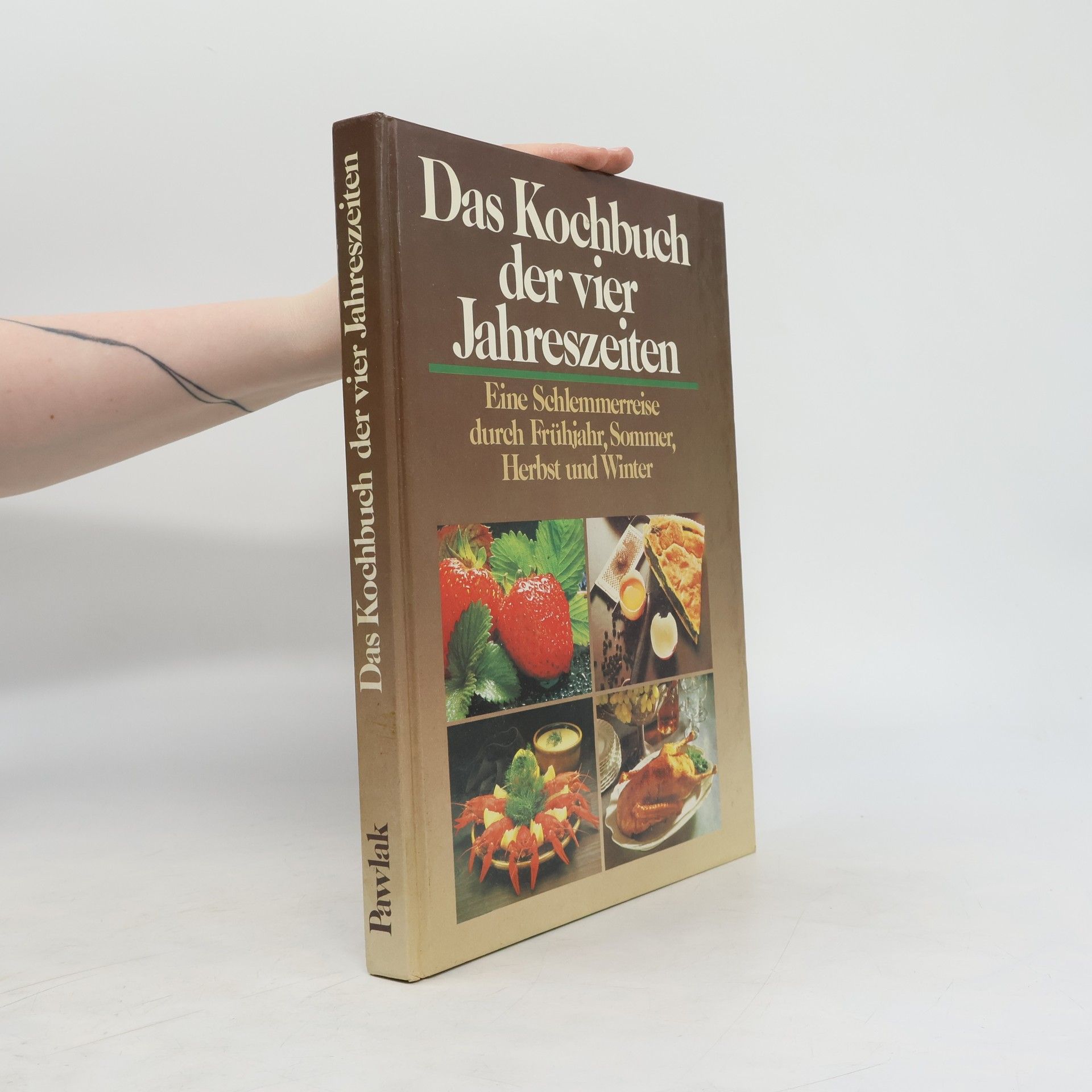 Collectif d'auteurs Das Kochbuch der vier Jahreszeiten
