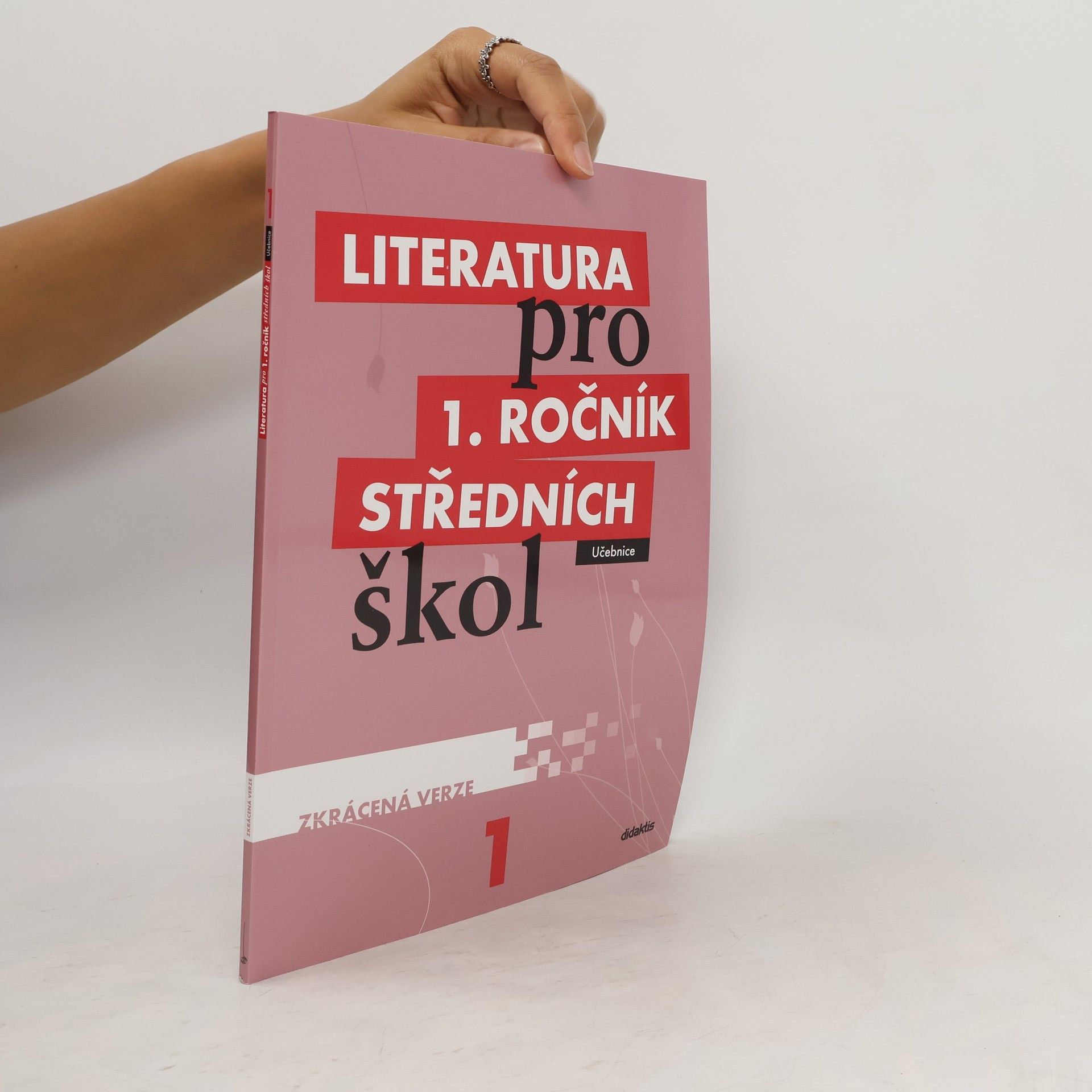 Renata Bláhová Literatura pro 1. ročník středních škol : zkrácená verze: Učebnice
