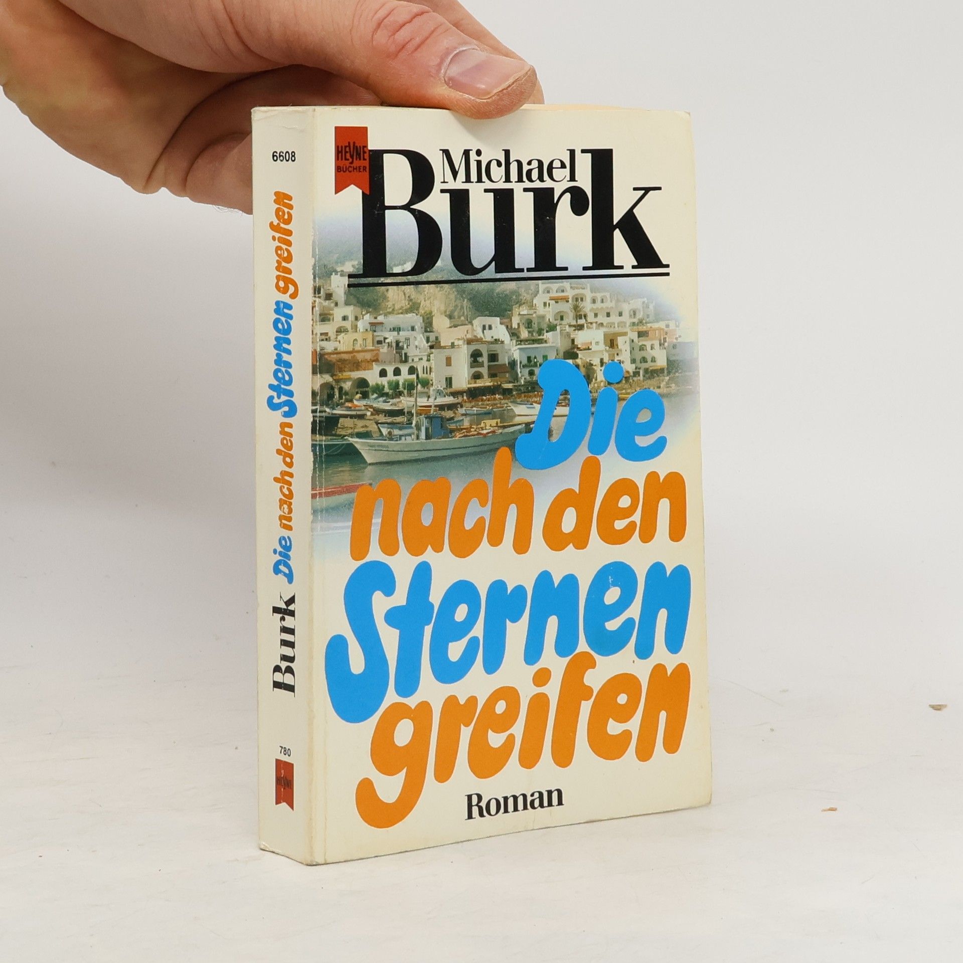 Michael Burk Die nach den Sternen greifen